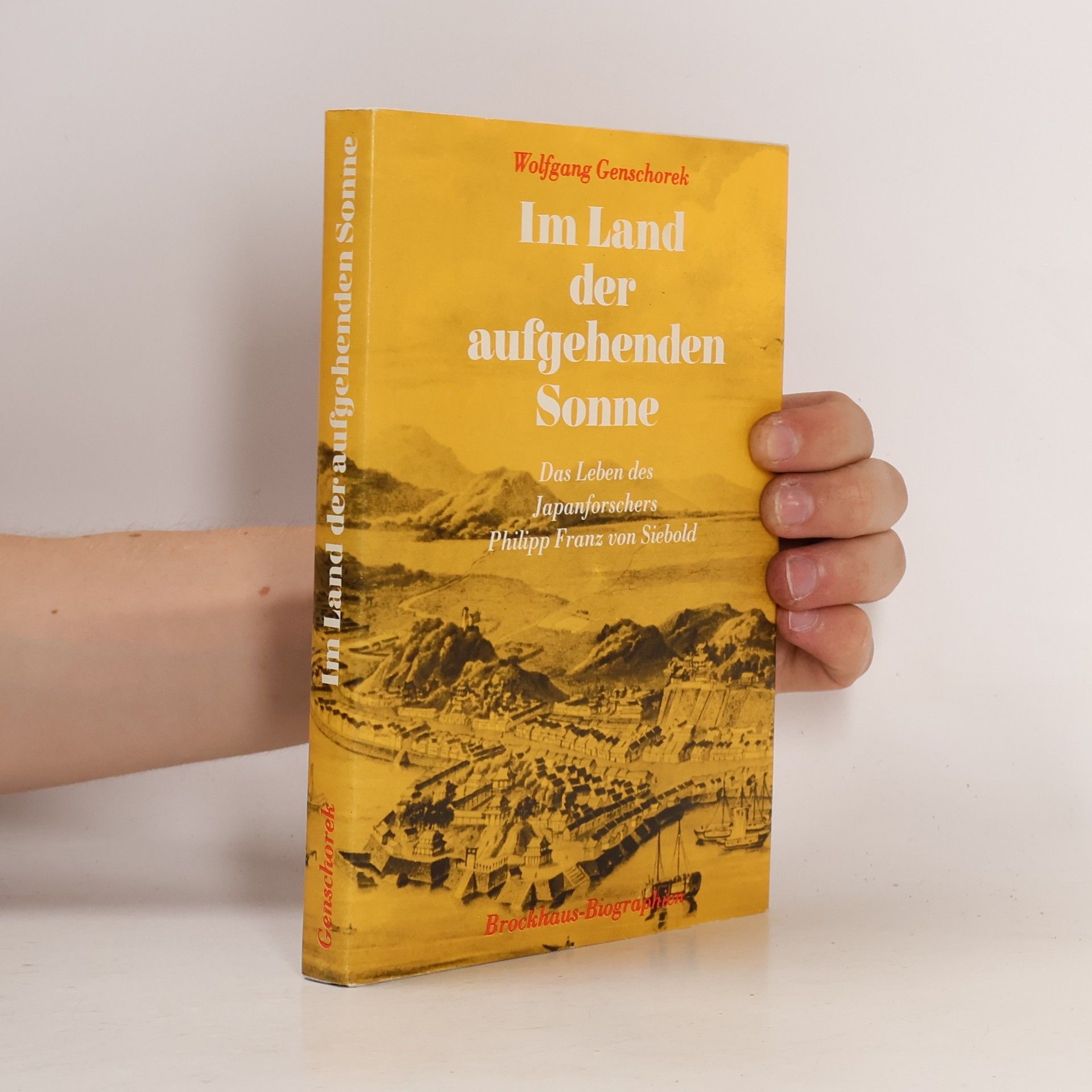 Wolfgang Genschorek Im Land der aufgehenden Sonne