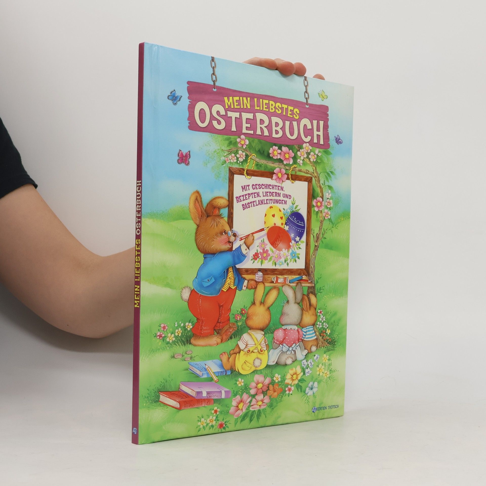 Martina Reichert-Golde Mein liebstes Osterbuch