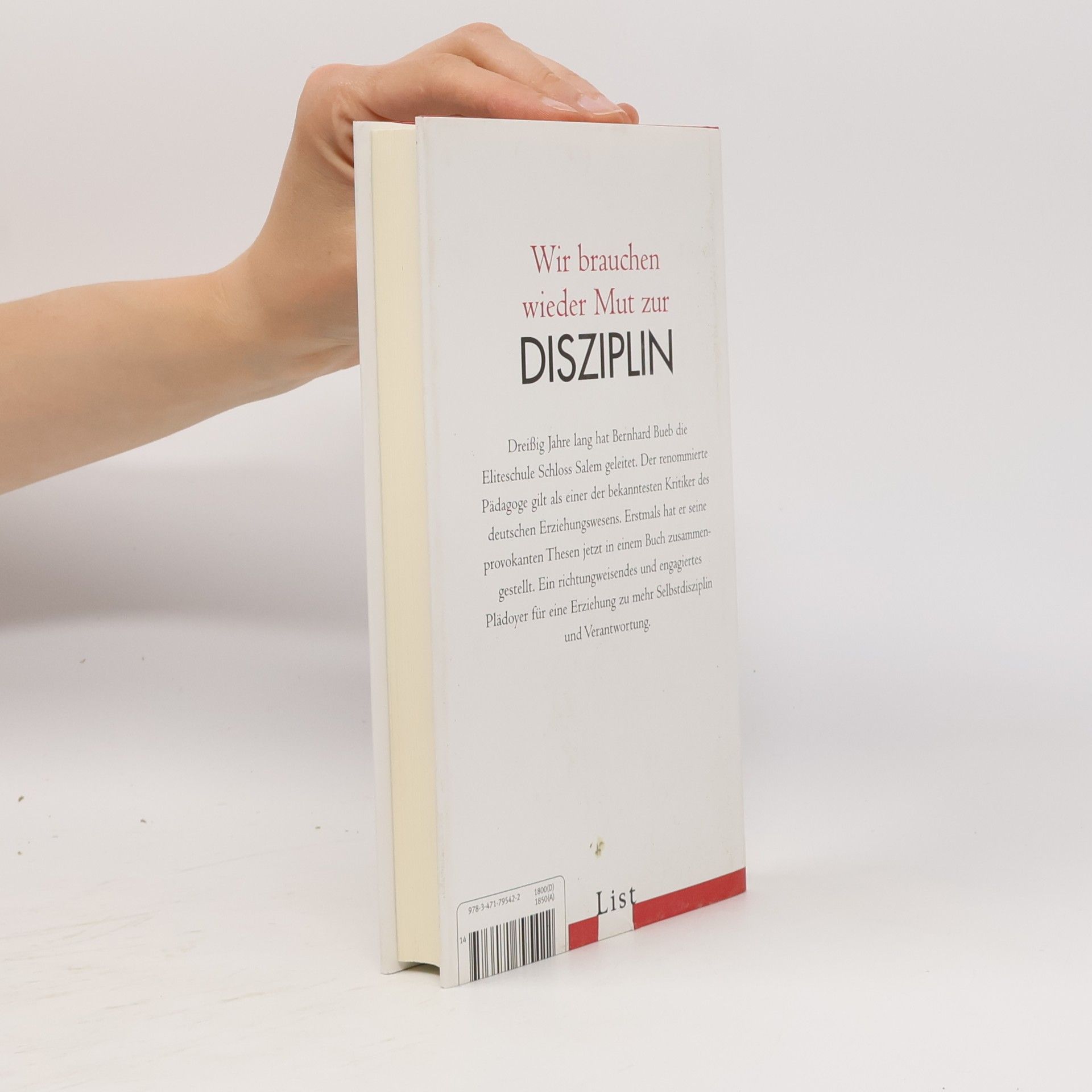 Bernhard Bueb Lob der Disziplin