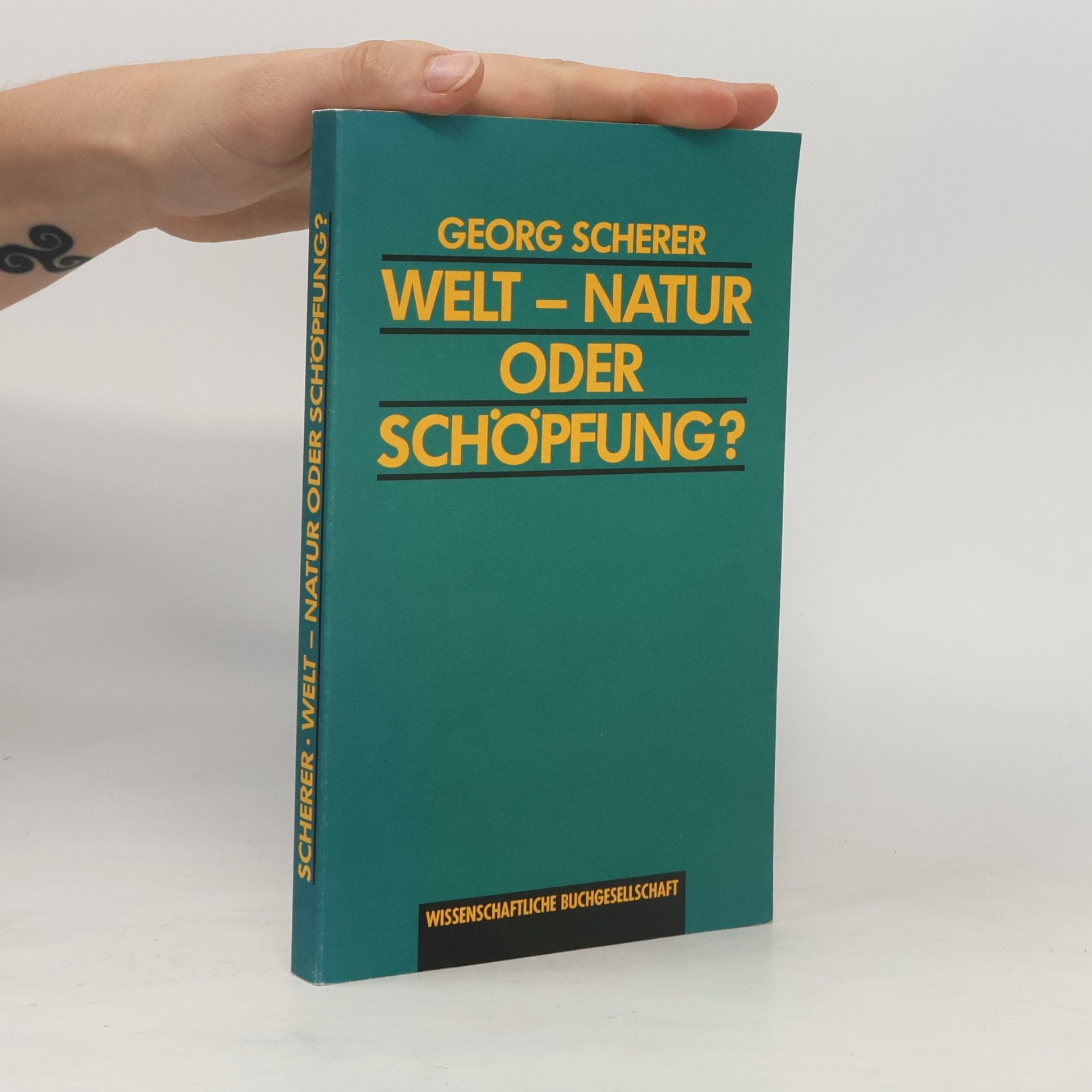 Welt - Natur oder Schöpfung?