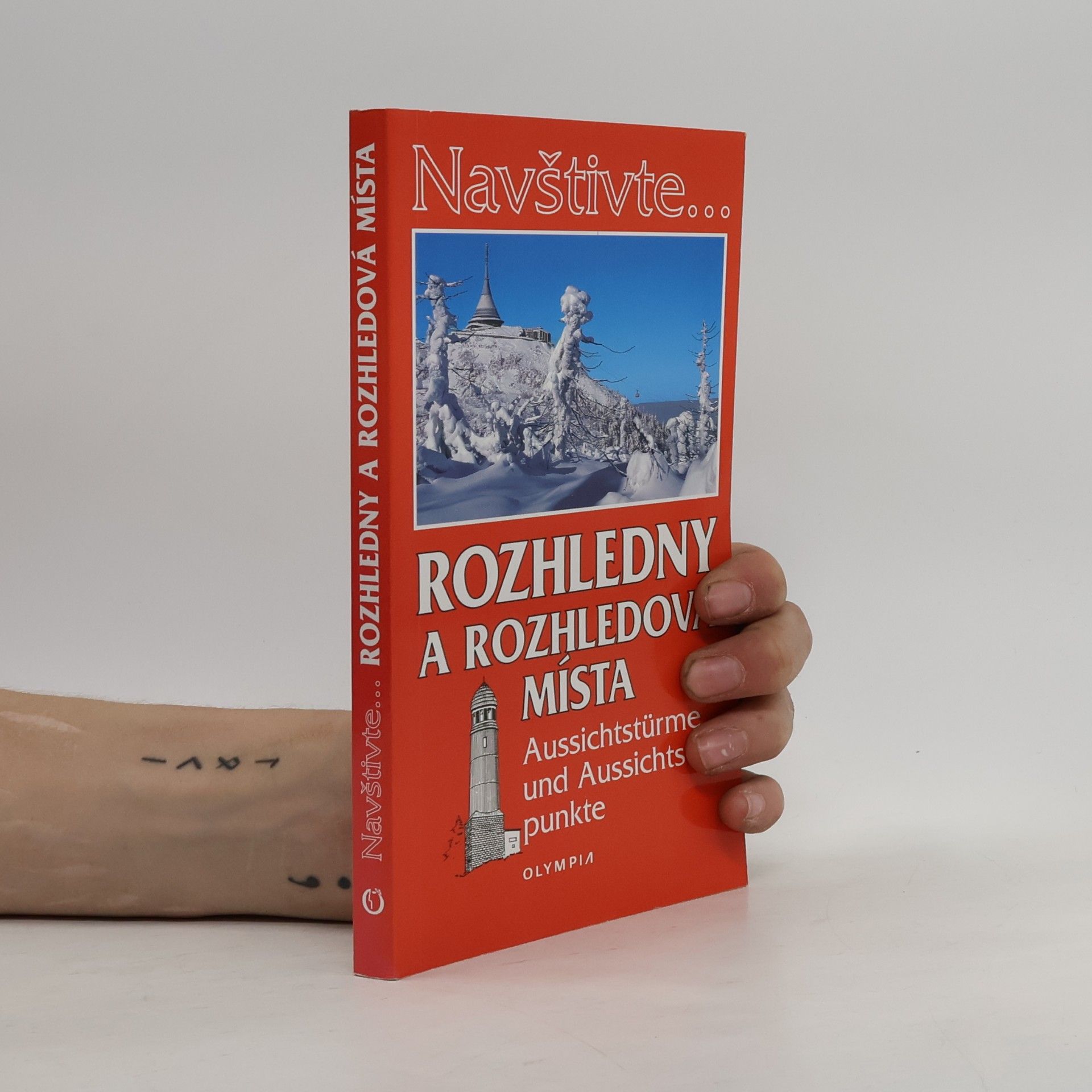 Jiří Dvořák Rozhledny a rozhledová místa