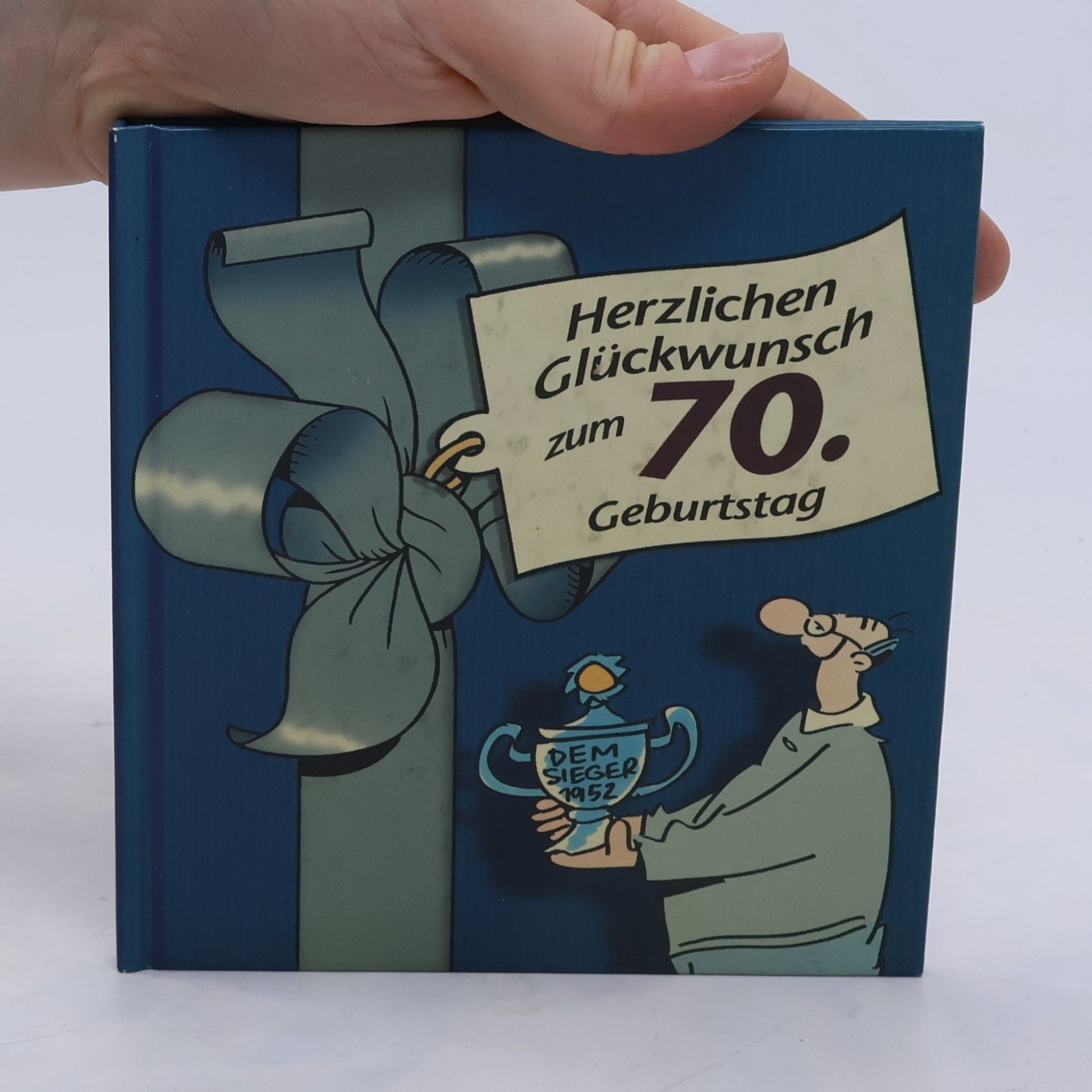 Peter Butschkow Viel-Spass-Bücher: Herzlichen Glückwunsch zum 70. Geburtstag