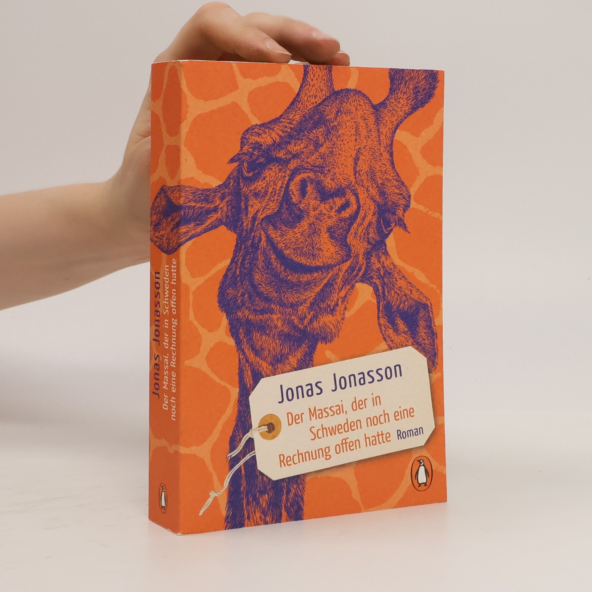 Jonas Jonasson Der Massai, der in Schweden noch eine rechnung offen hatte