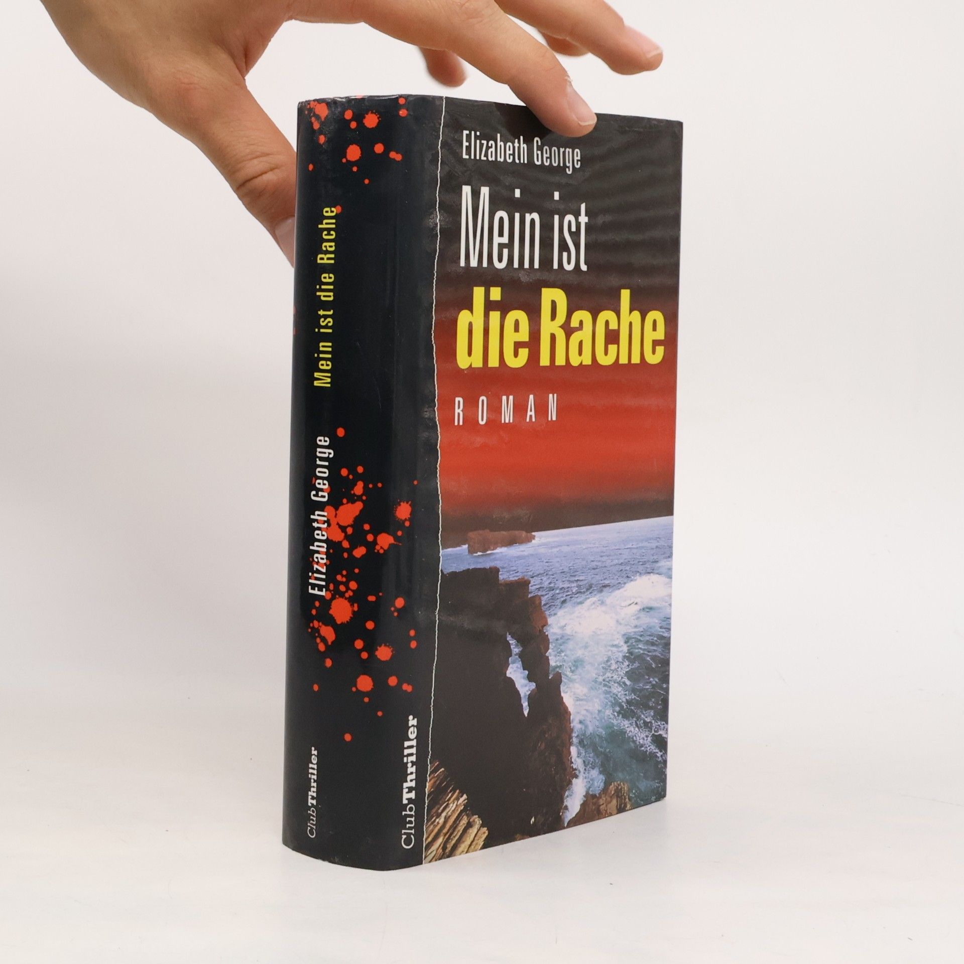Elizabeth George Mein ist die Rache