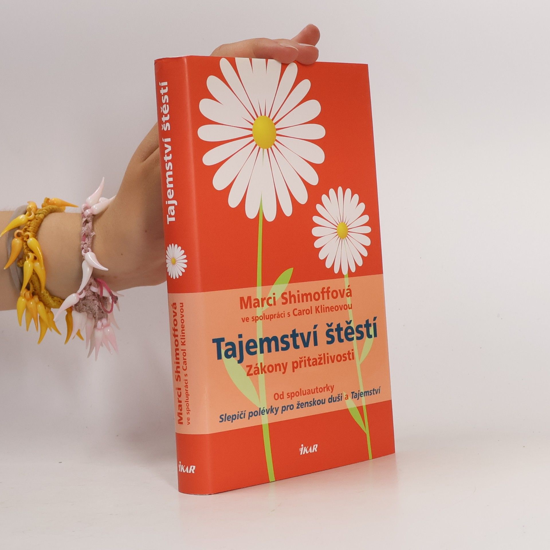 Carol Kline Tajemství štěstí
