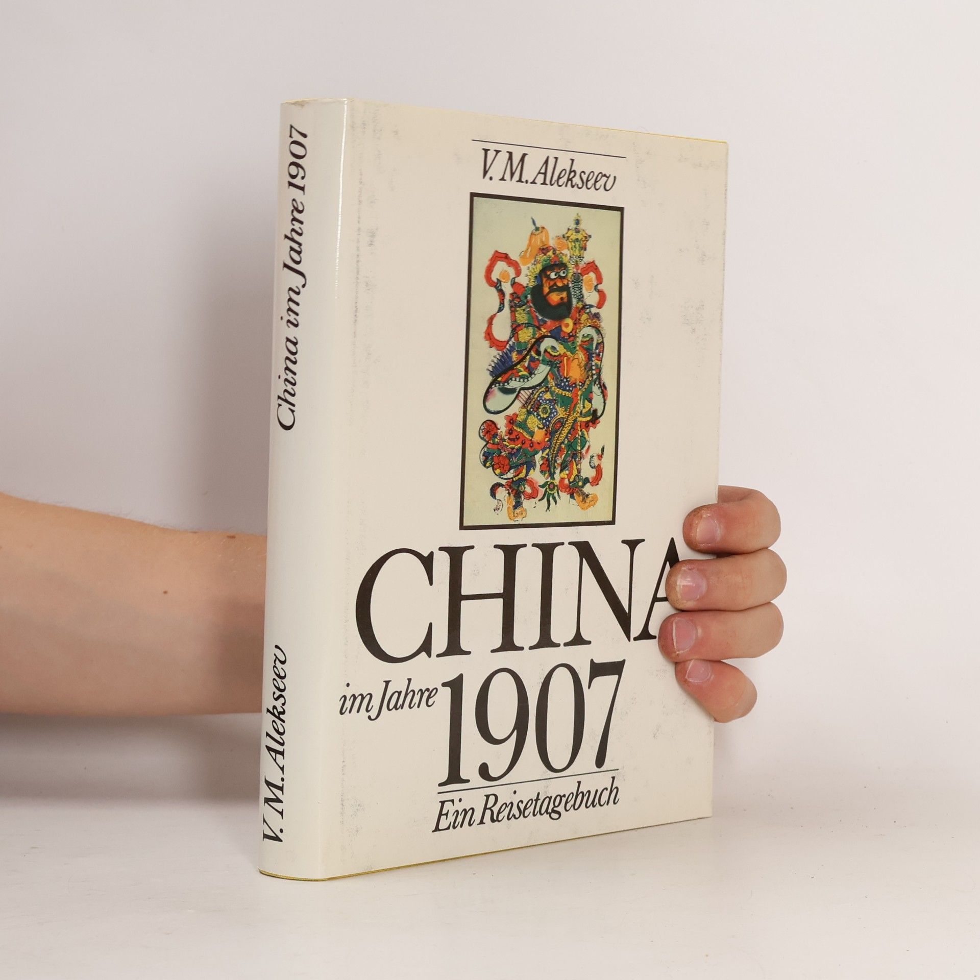 Vasilij M. Alekseev China im Jahre 1907