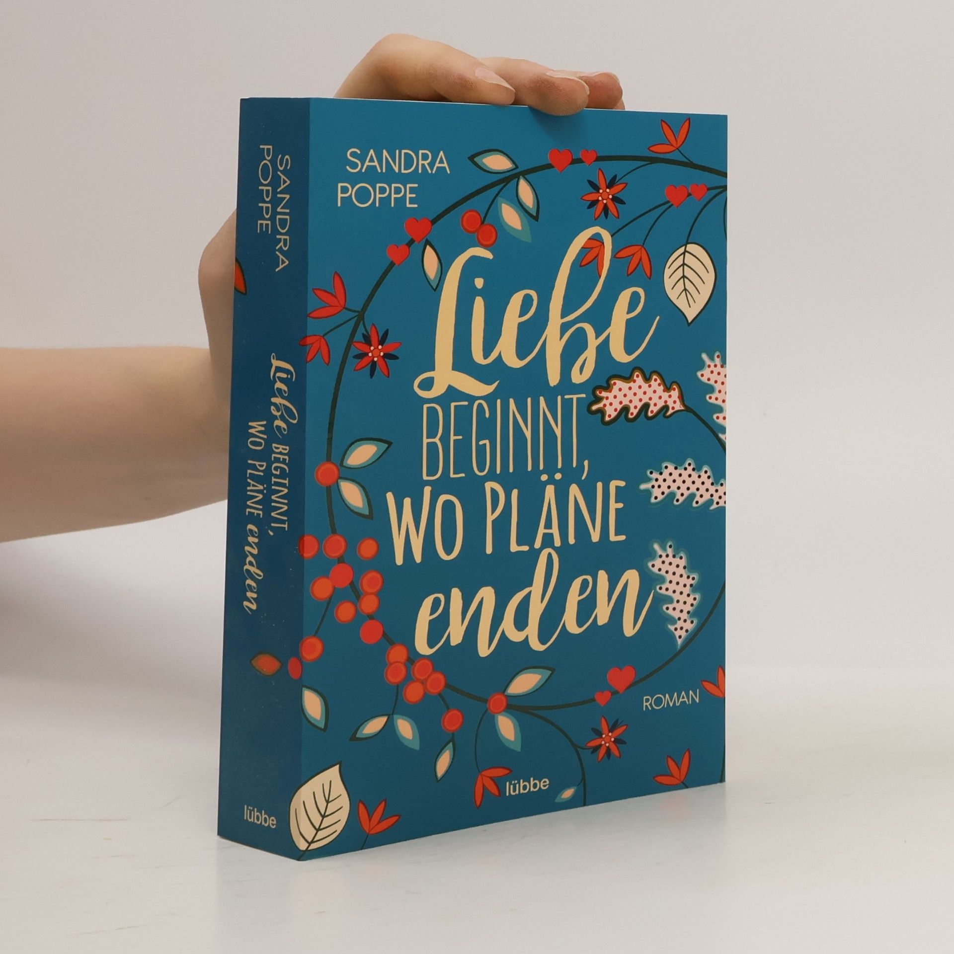 Sandra Poppe Liebe beginnt, wo Pläne enden