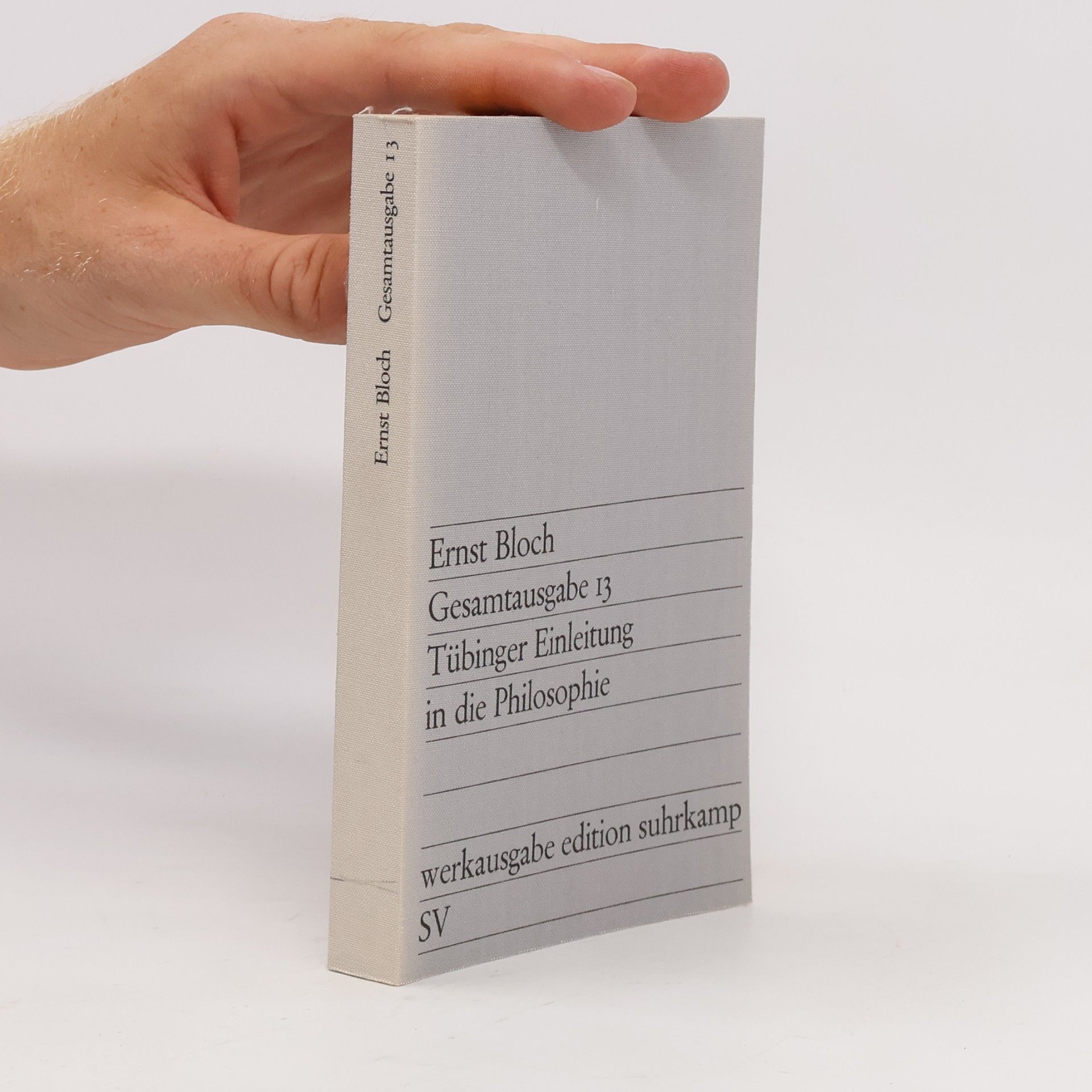 Ernst Bloch Gesamtausgabe 13 Tübinger Einleitung in die Philosophie