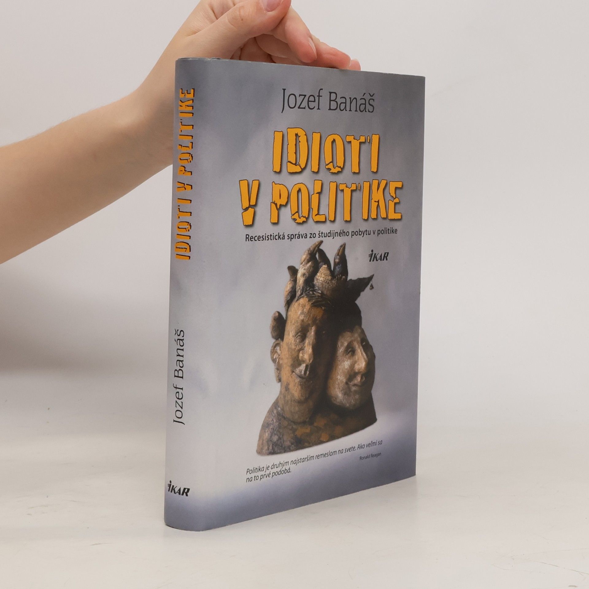 Jozef Banáš Idioti v politike