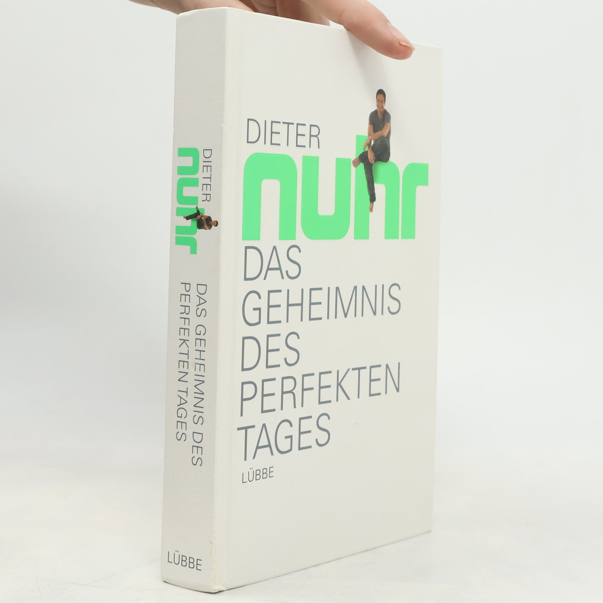Dieter Nuhr Das Geheimnis des perfekten Tages