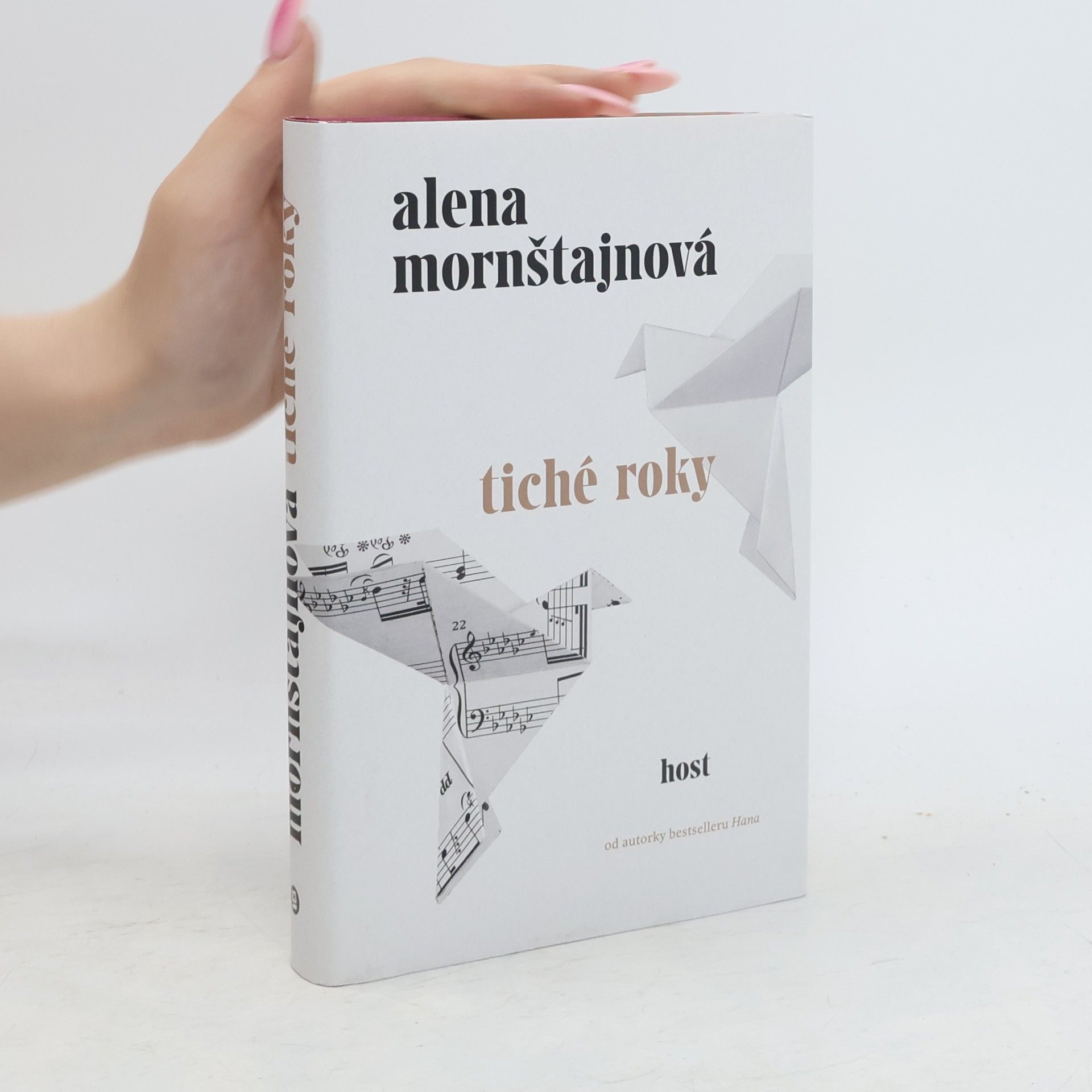 Alena Mornštajnová Tiché roky