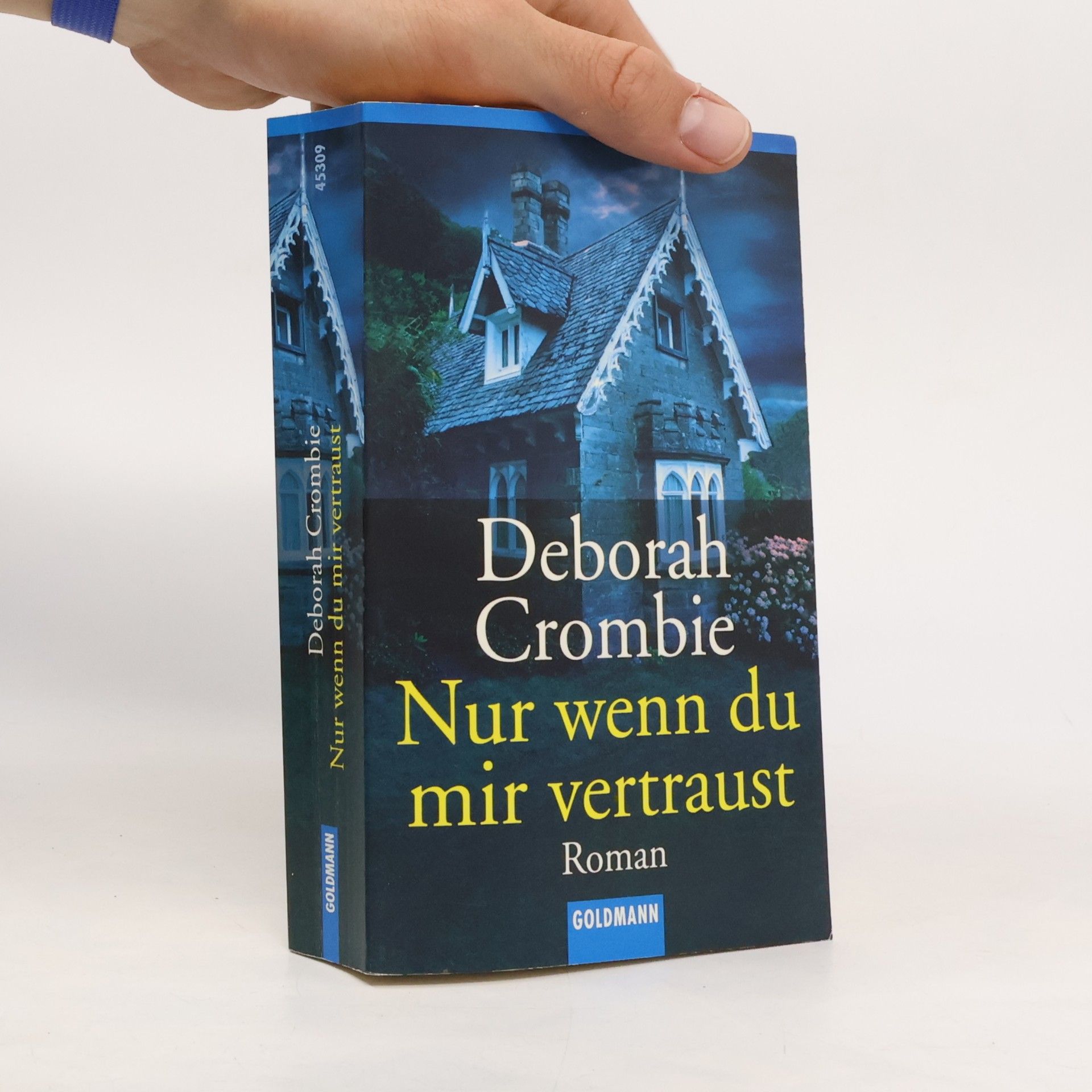Deborah Crombie Nur wenn du mir wertraust