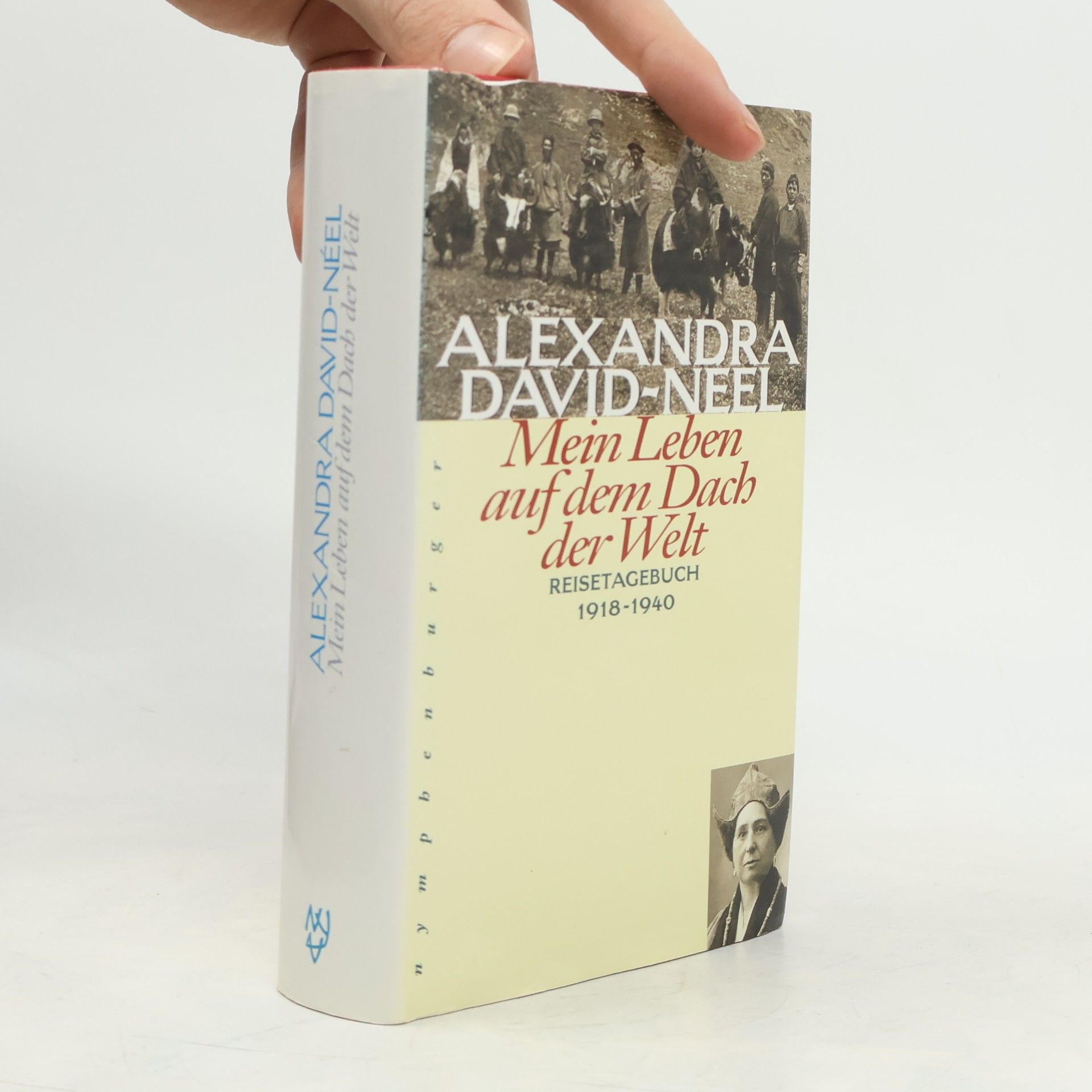 Alexandra David Neel Mein Leben auf dem Dach der Welt