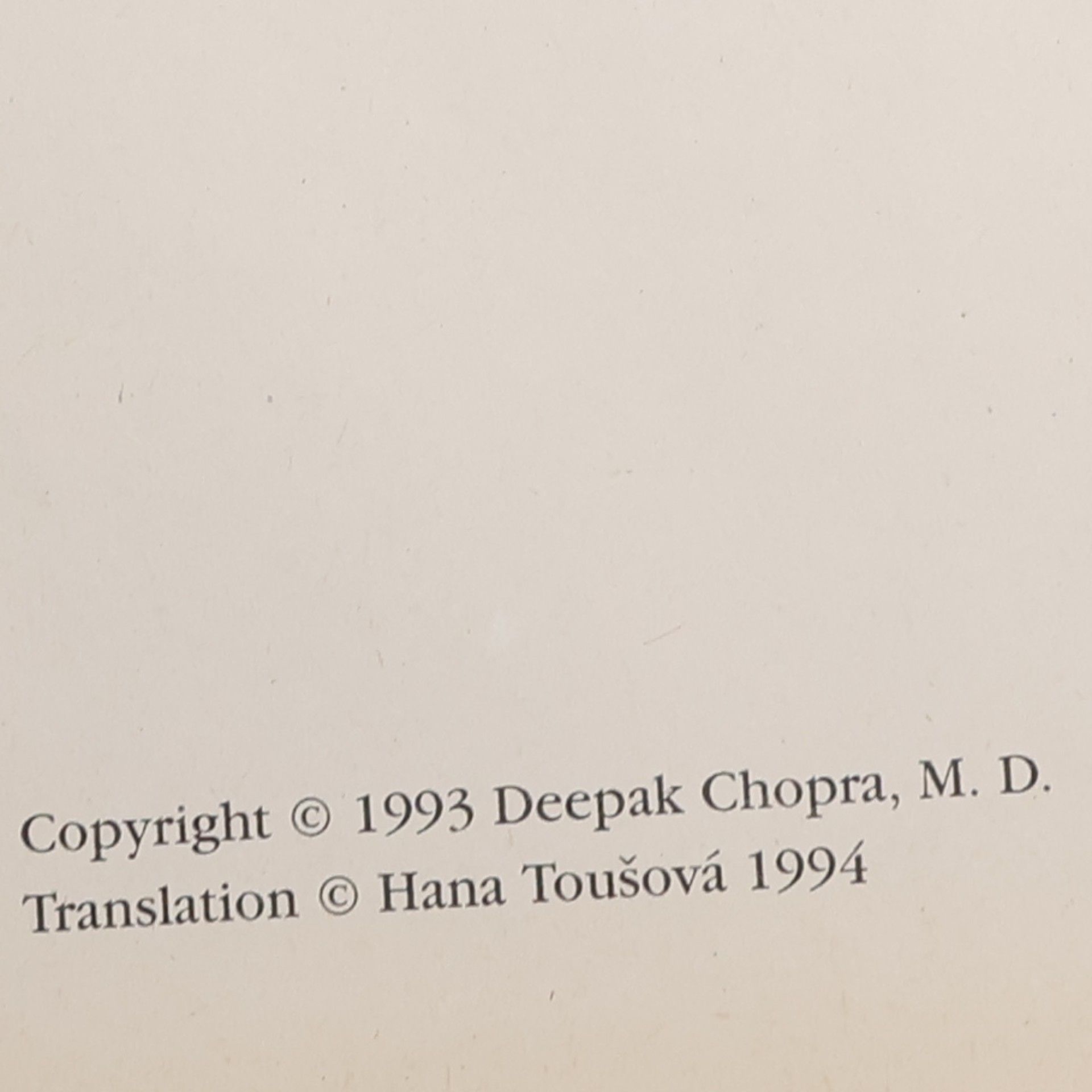 Deepak Chopra Nesmrtelné tělo. Nekonečná duše