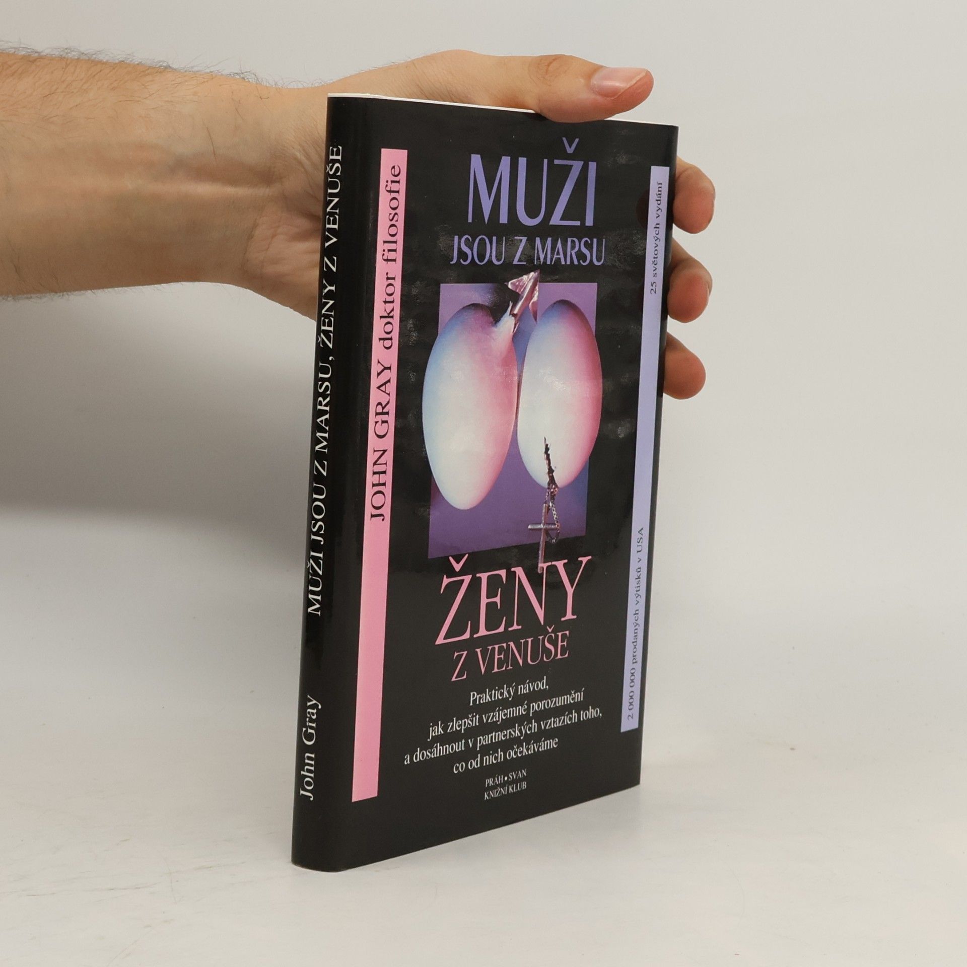 John Gray Muži jsou z Marsu, ženy z Venuše