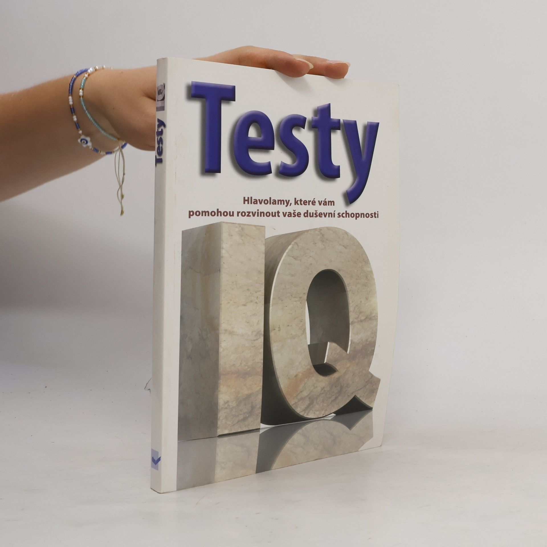 Kolektiv autorů Testy IQ