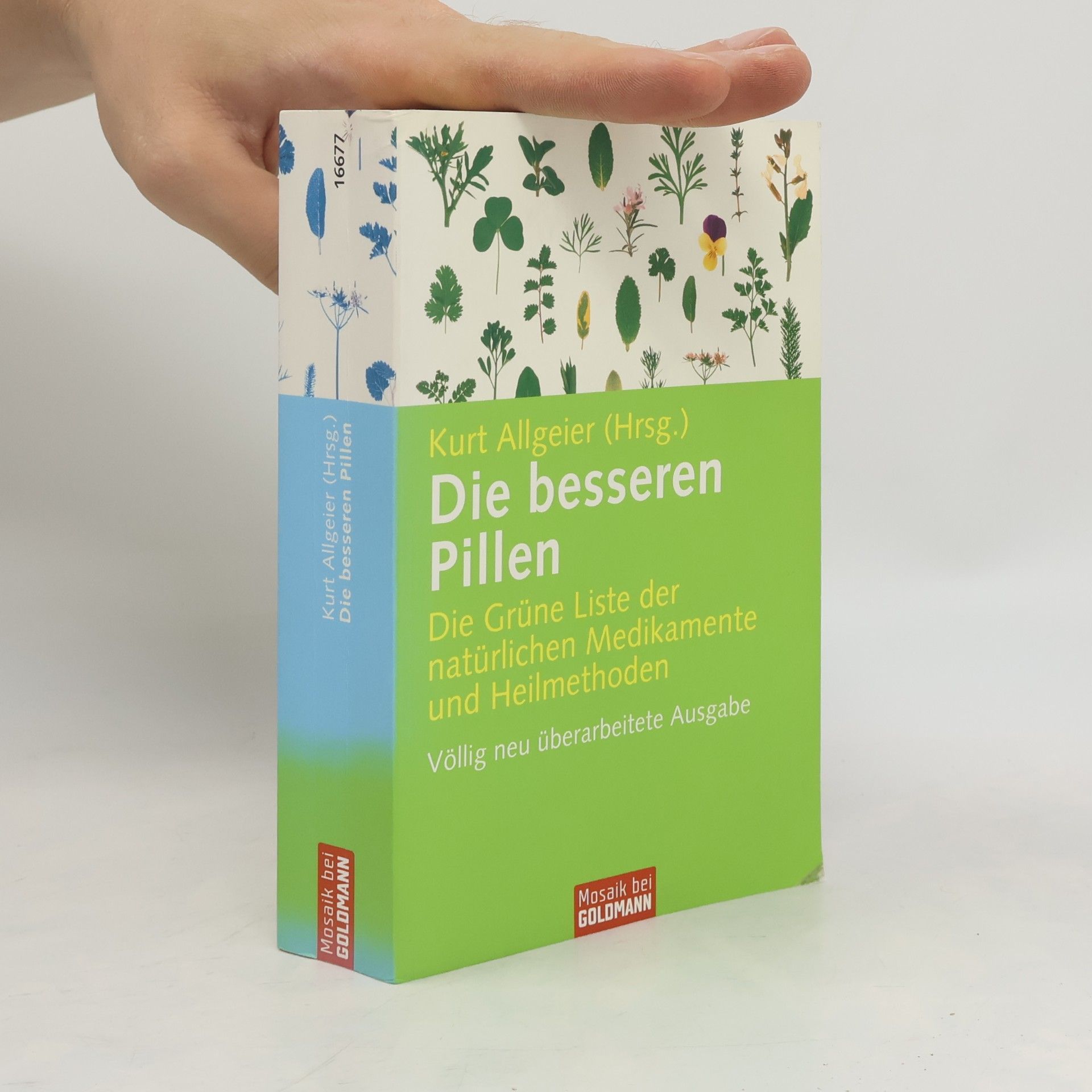 Kurt Allgeier Die besseren Pillen