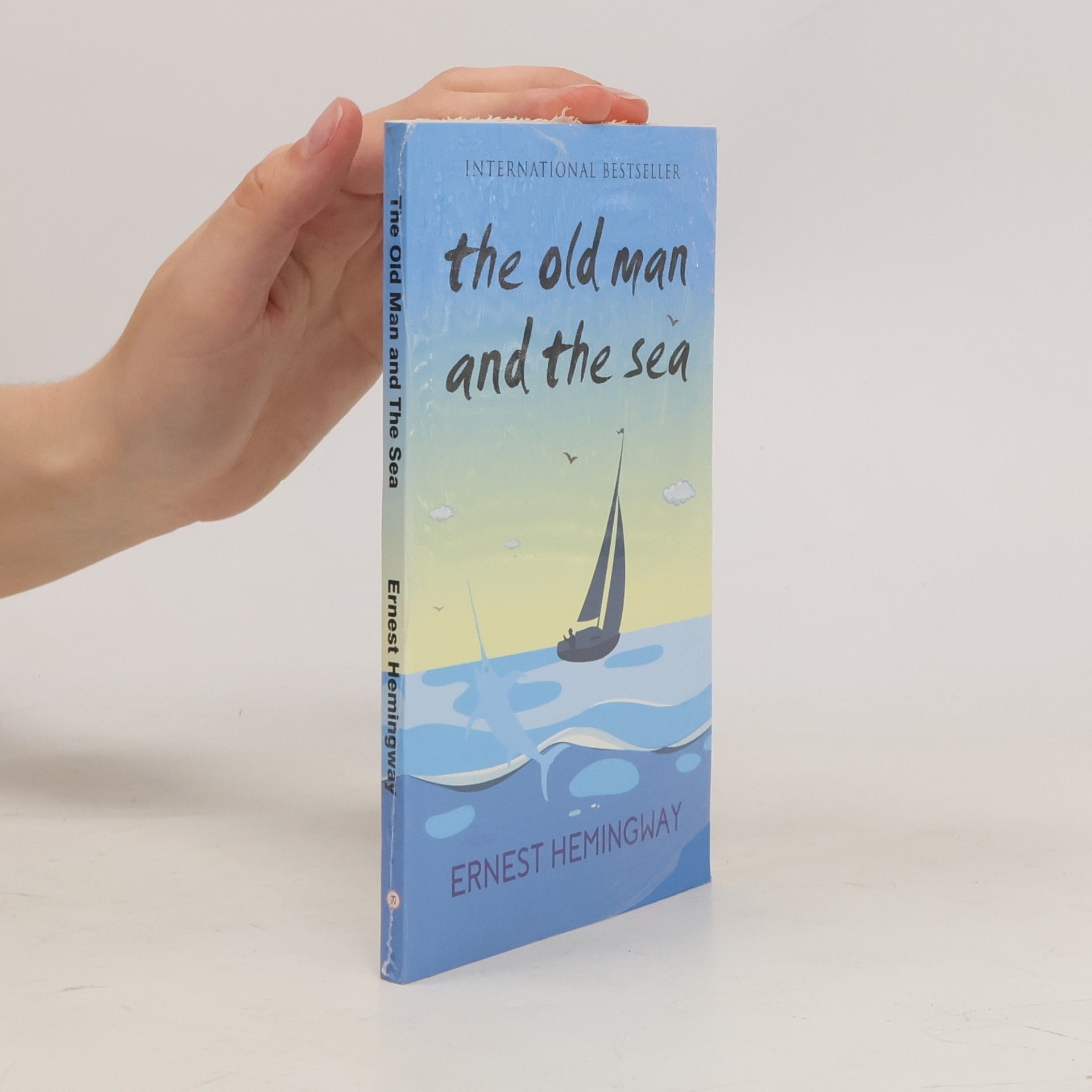 Ernest Hemingway The Old Man and The Sea