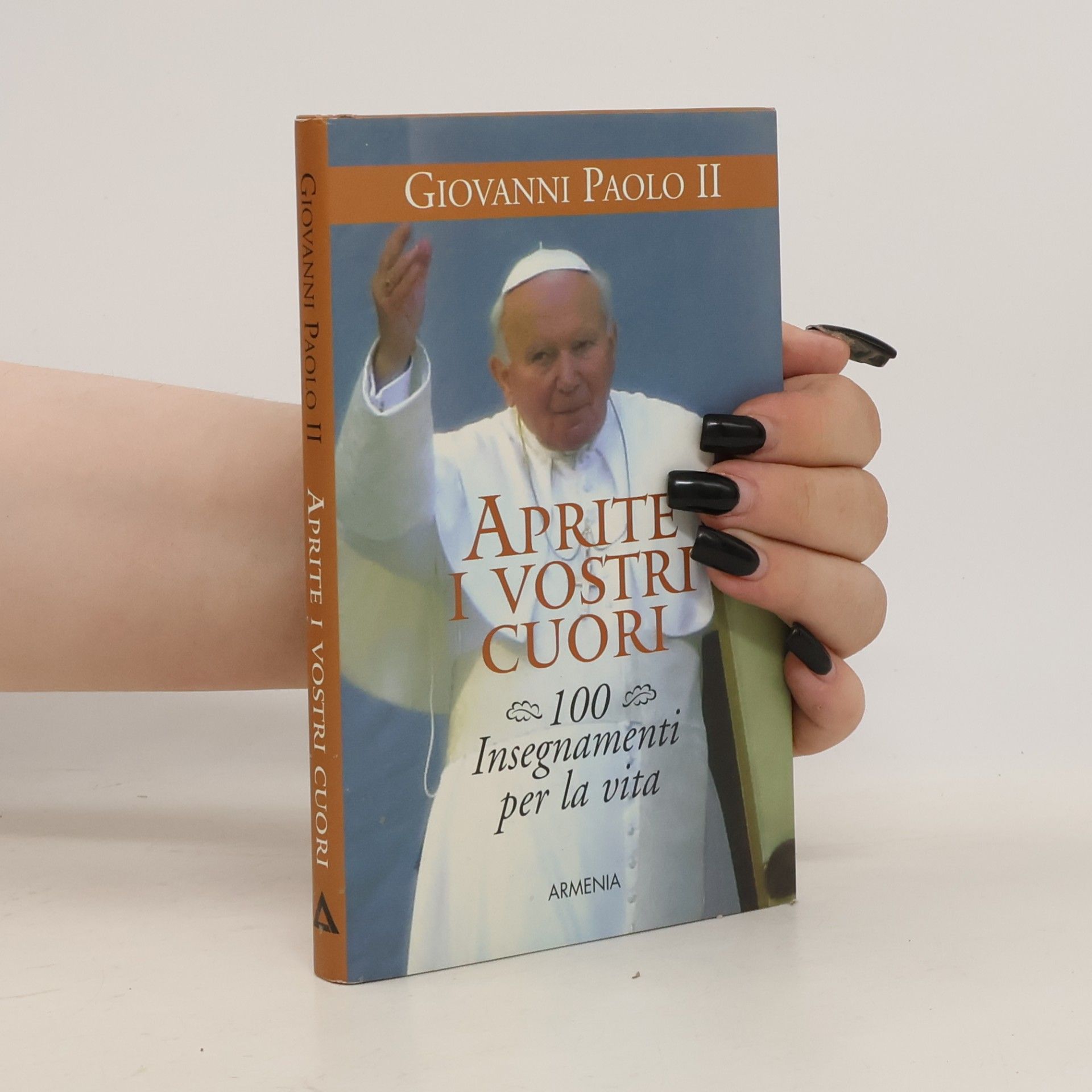 Pope John Paul II Aprite i vostri cuori