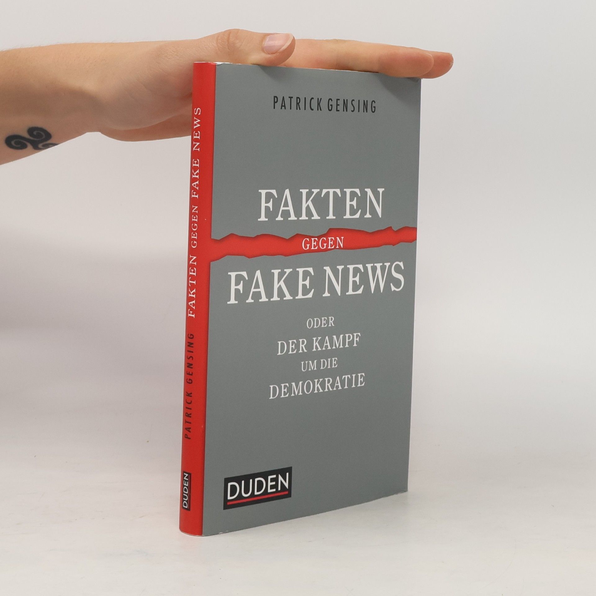 Patrick Gensing Fakten gegen Fake News oder Der Kampf um die Demokratie