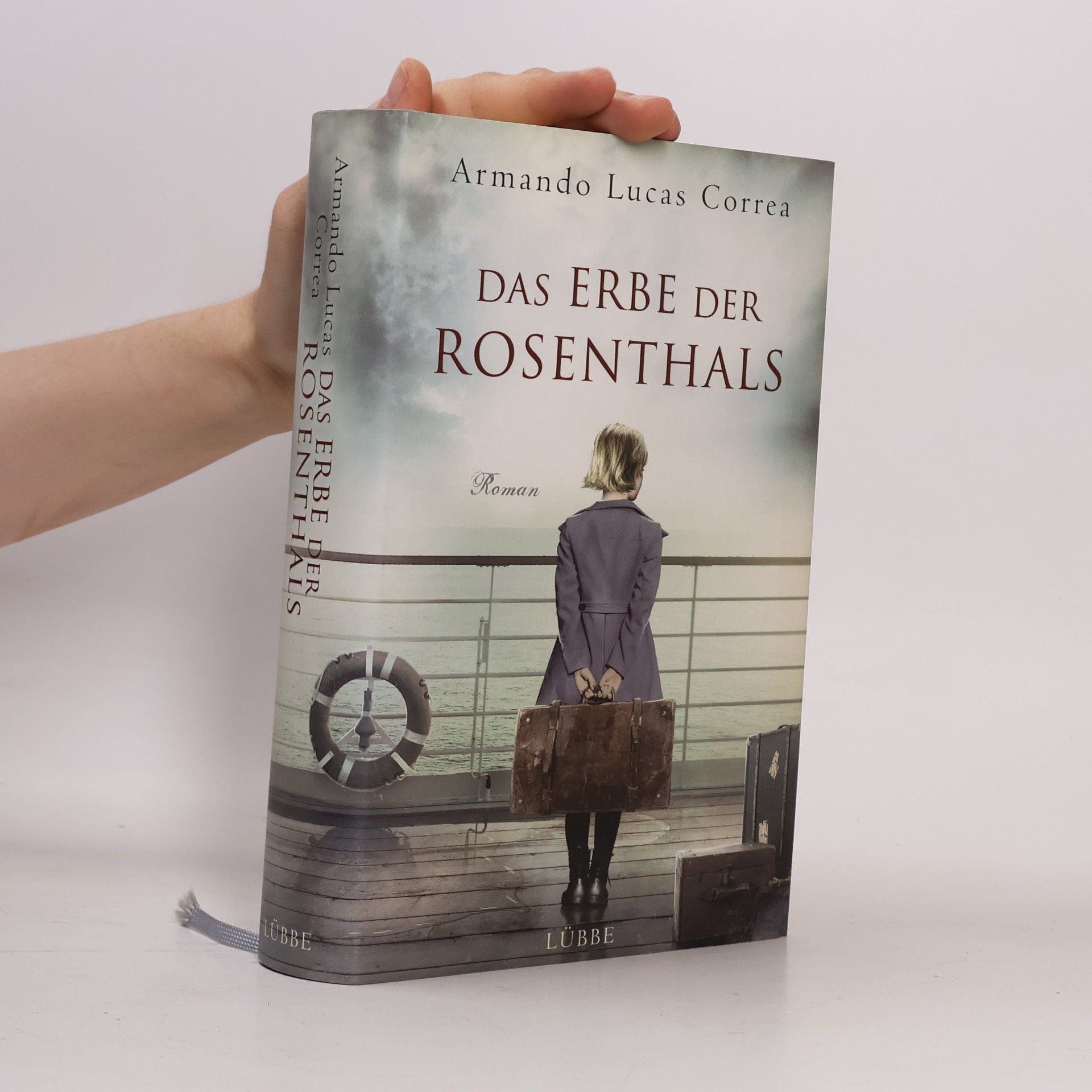 Armando Lucas Correa Das Erbe der Rosenthals