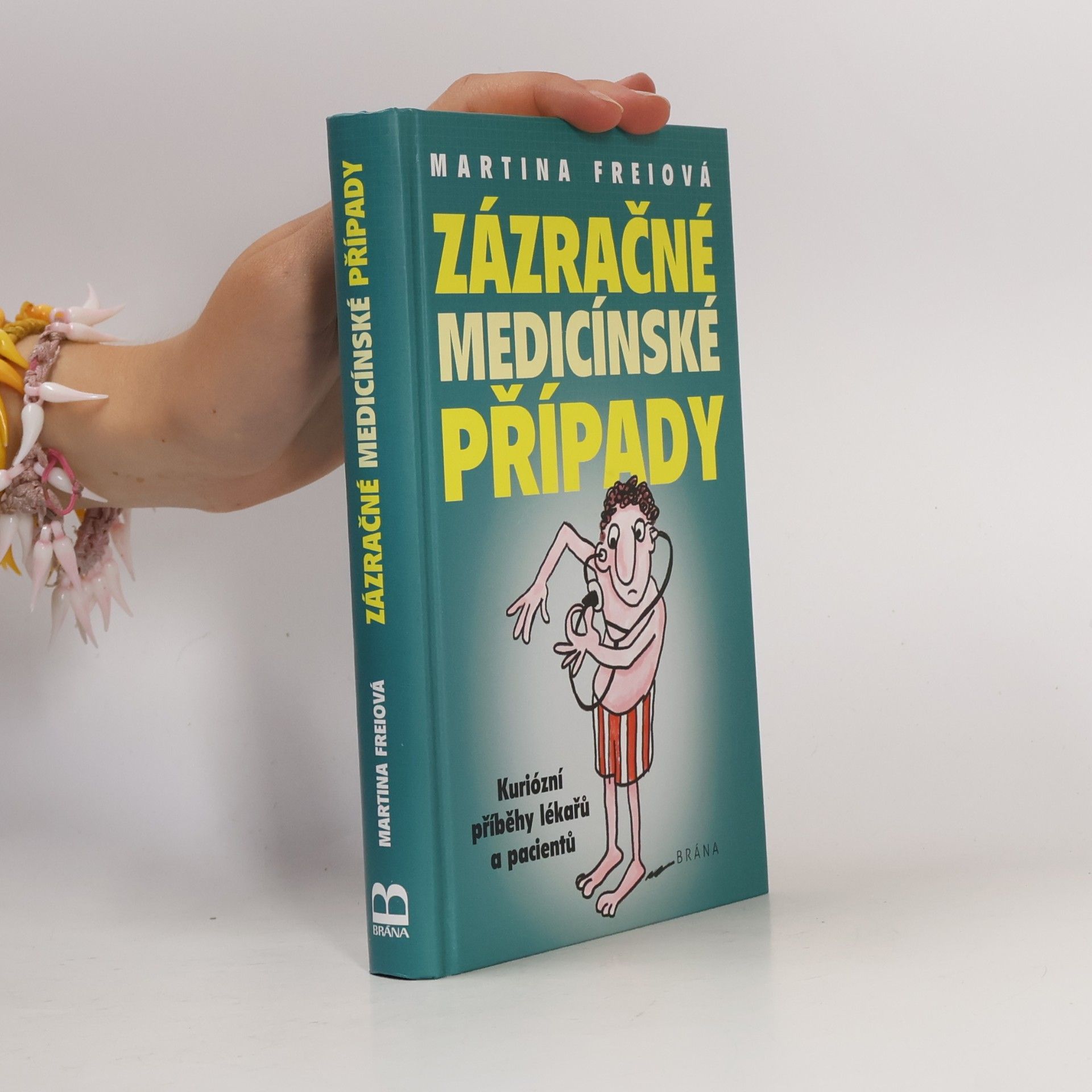 Martina Frei Zázračné medicínské případy