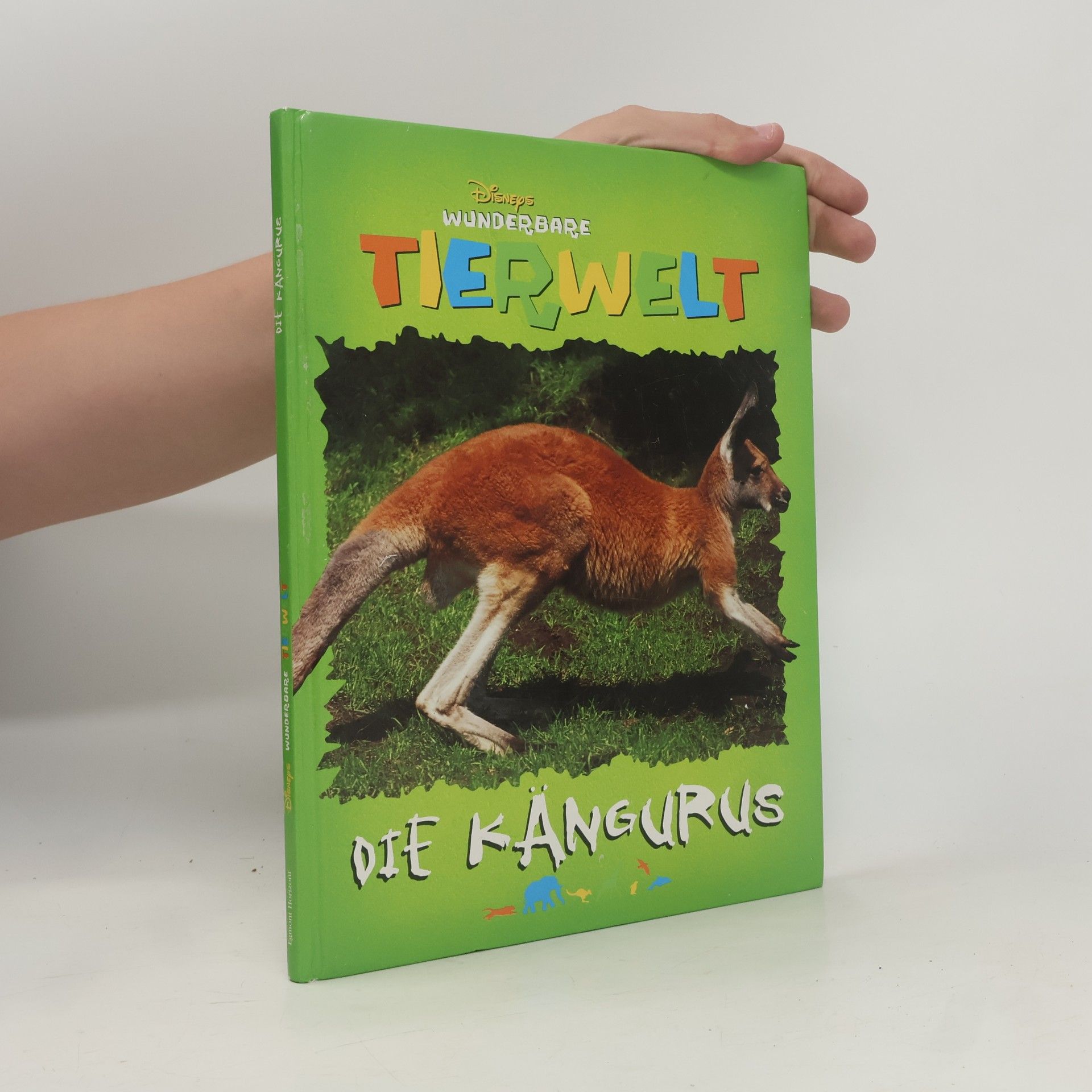 Various authors Wunderbare Tierwelt. Die Kängurus