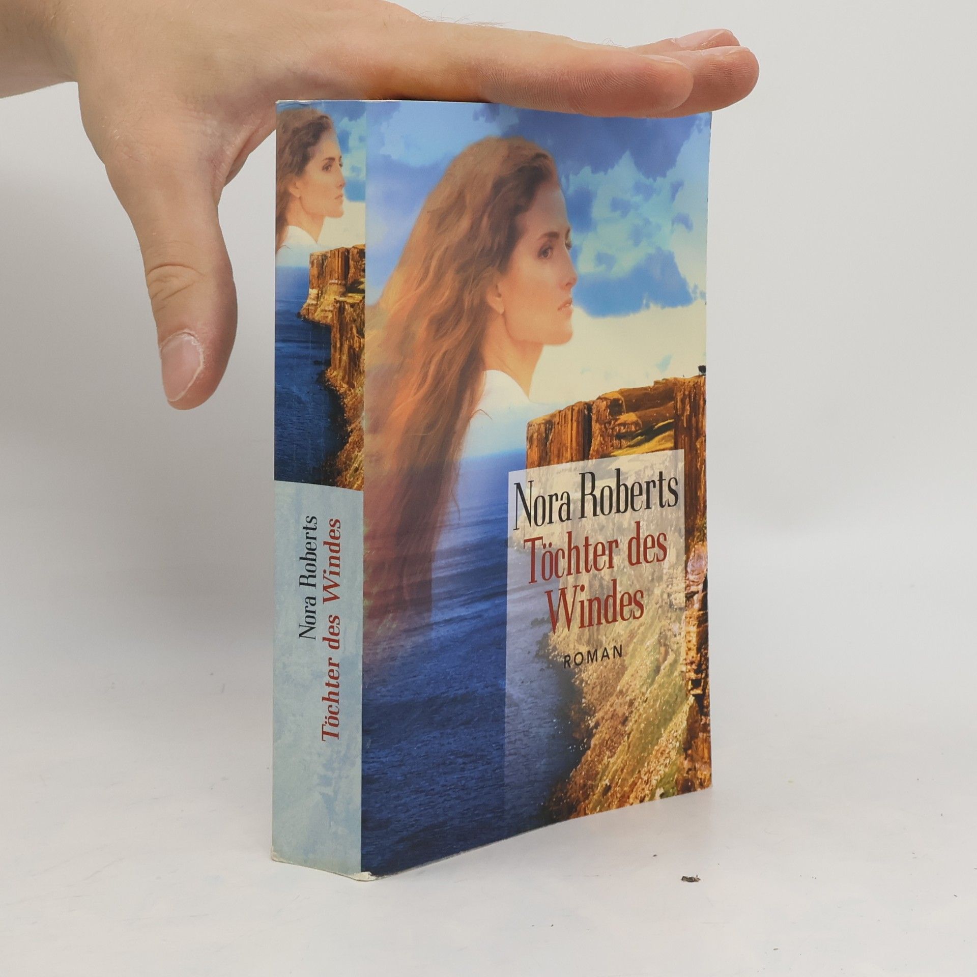 Nora Roberts Töchter des Windes