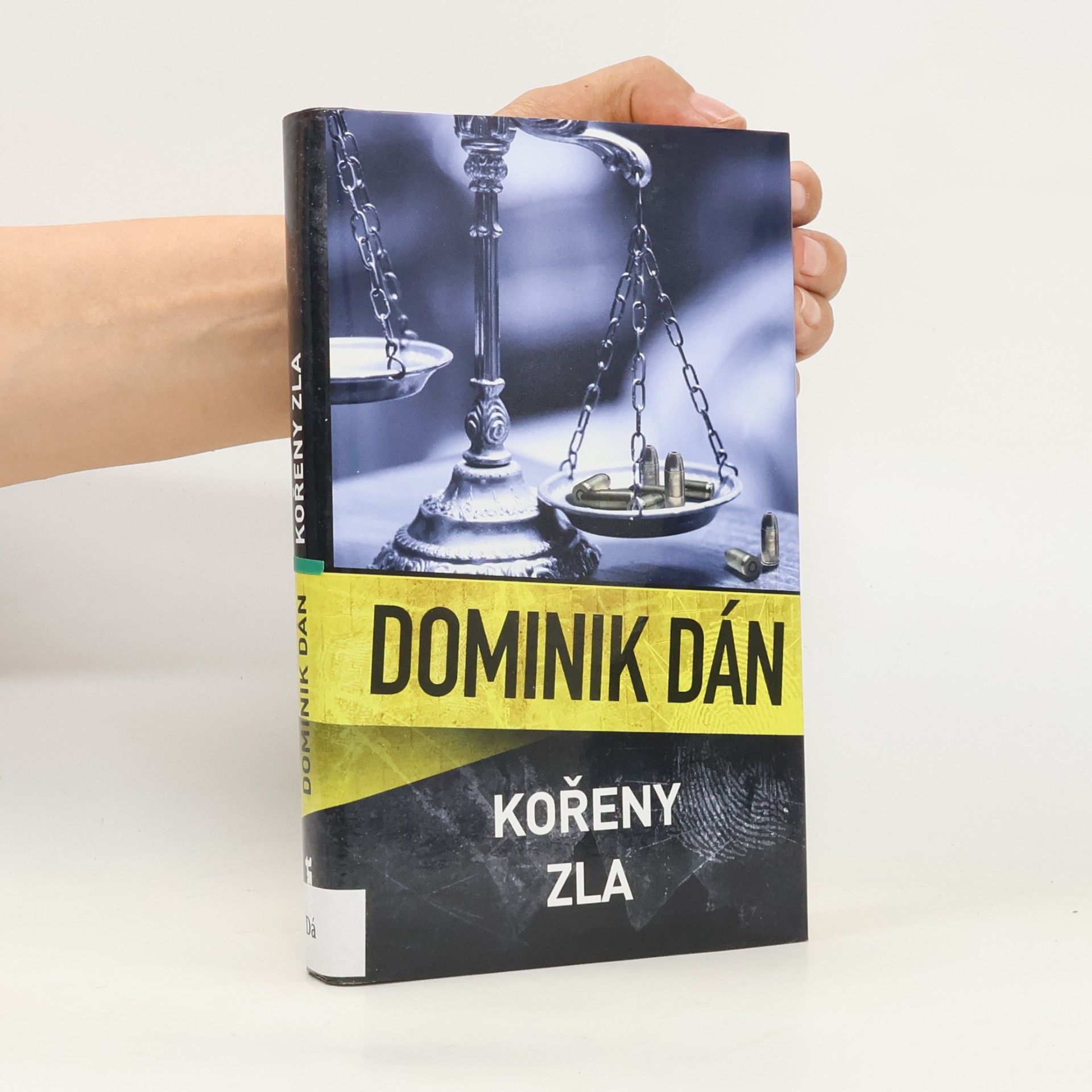 Dominik Dán Kořeny zla