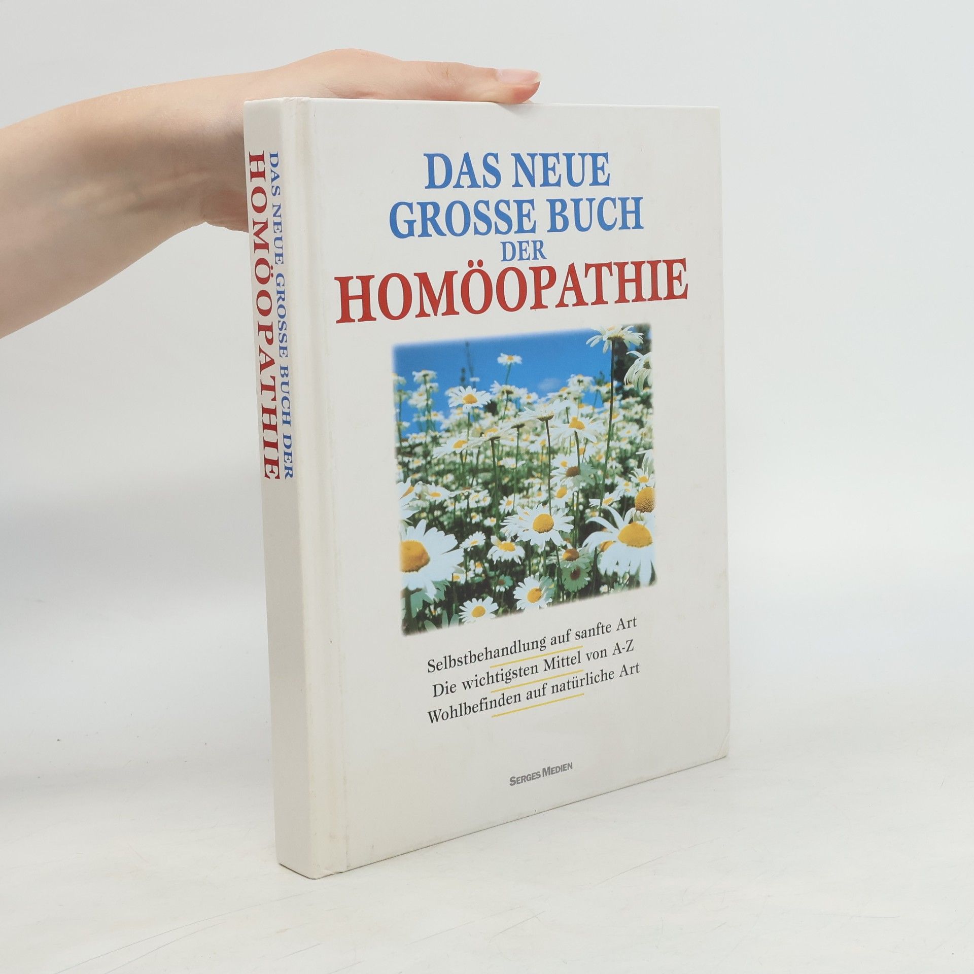 Various authors Das neue grosse Buch der Homöopathie