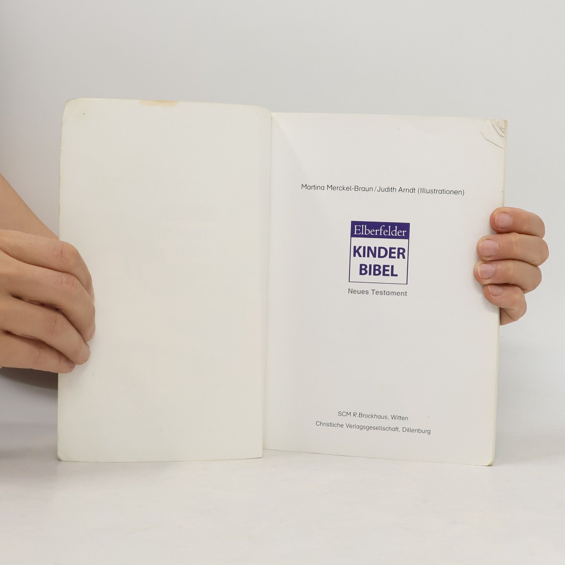Martina Merckel-Braun Elberfelder Kinderbibel - Neues Testament