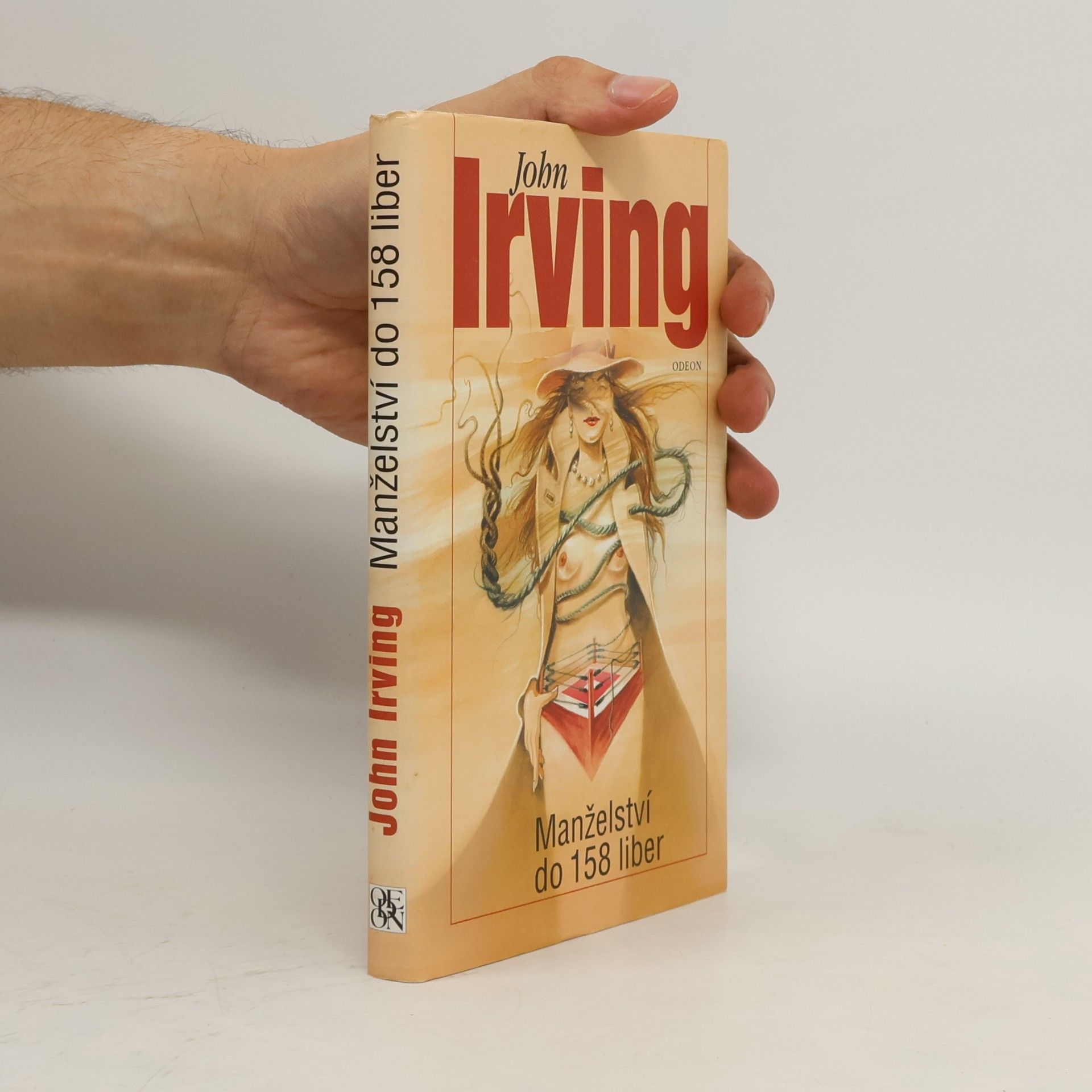 John Irving Manželství do 158 liber