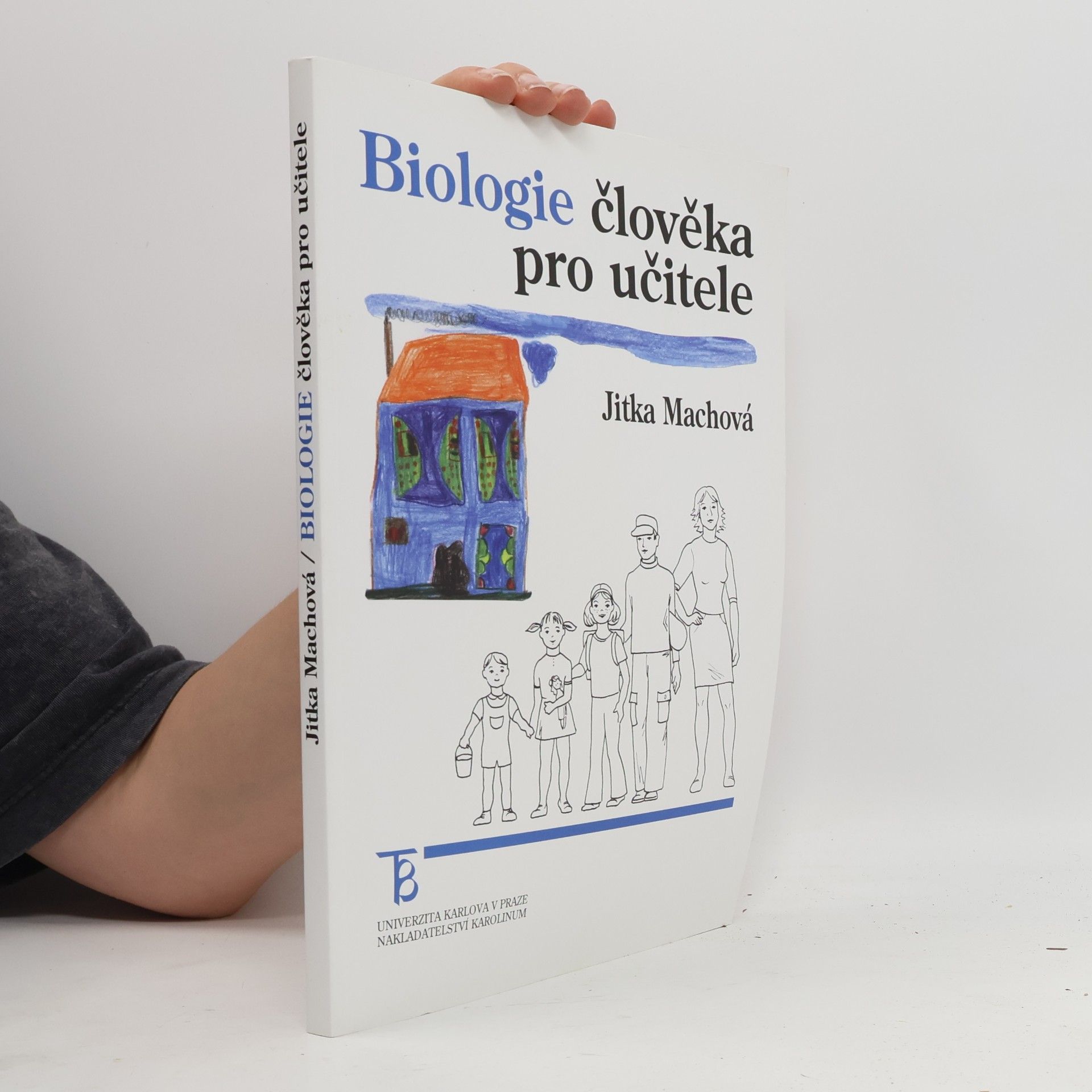 Jitka Machová Biologie člověka pro učitele
