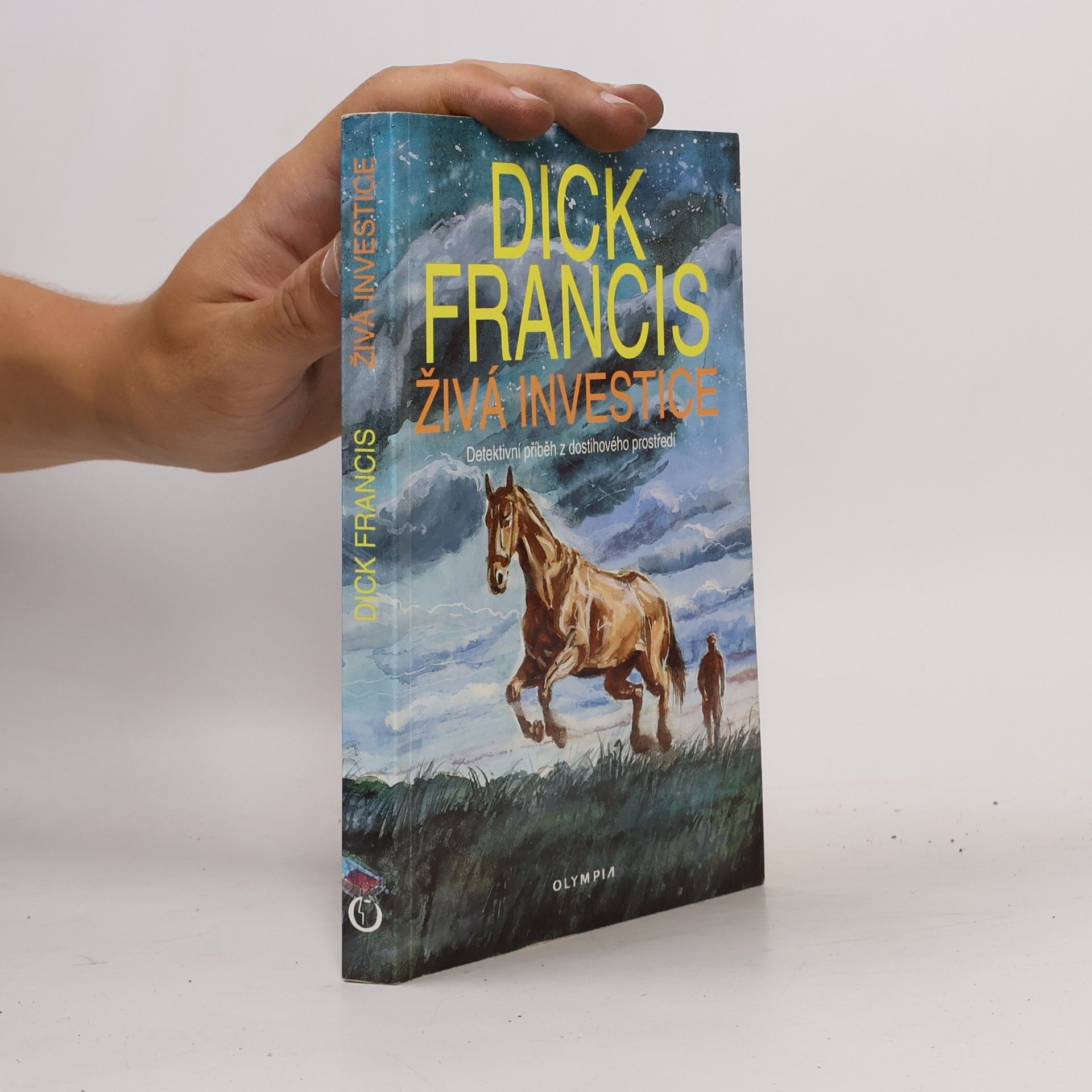 Dick Francis Živá investice