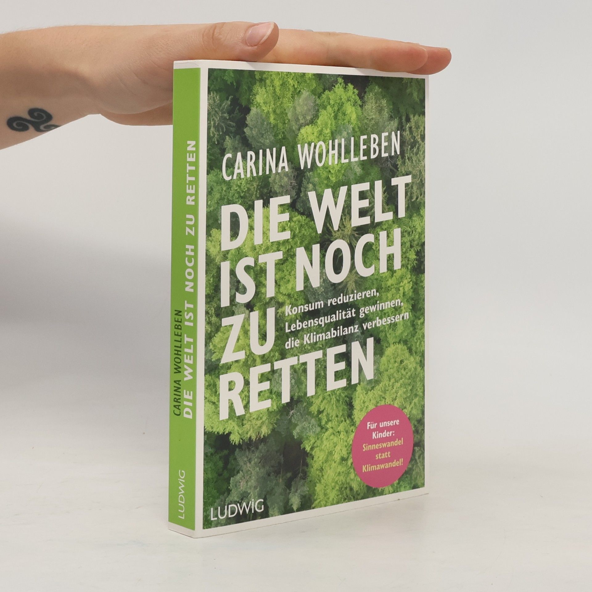 Carina Wohlleben Die Welt ist noch zu retten