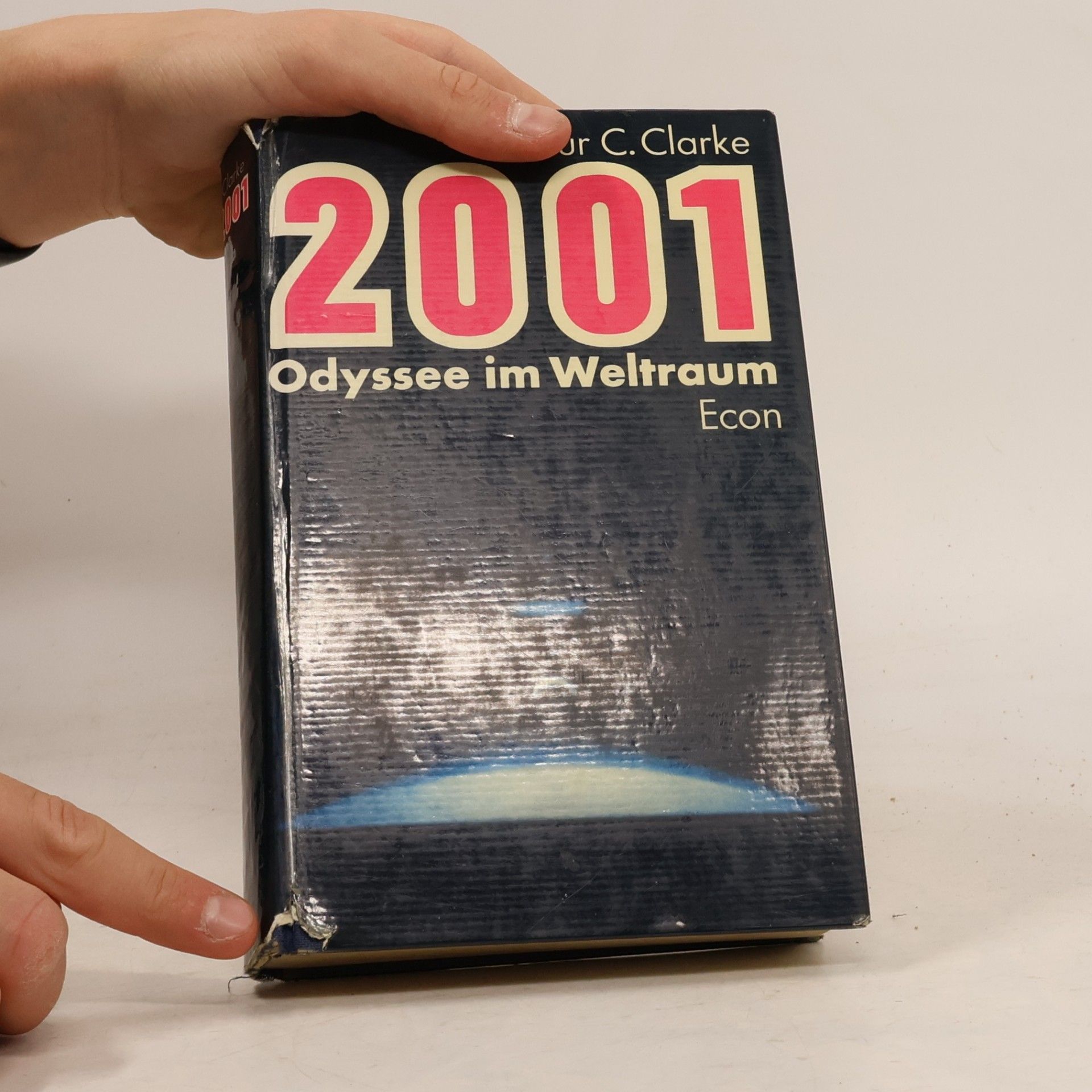 Arthur C. Clarke 2001. Odyssee im Weltraum