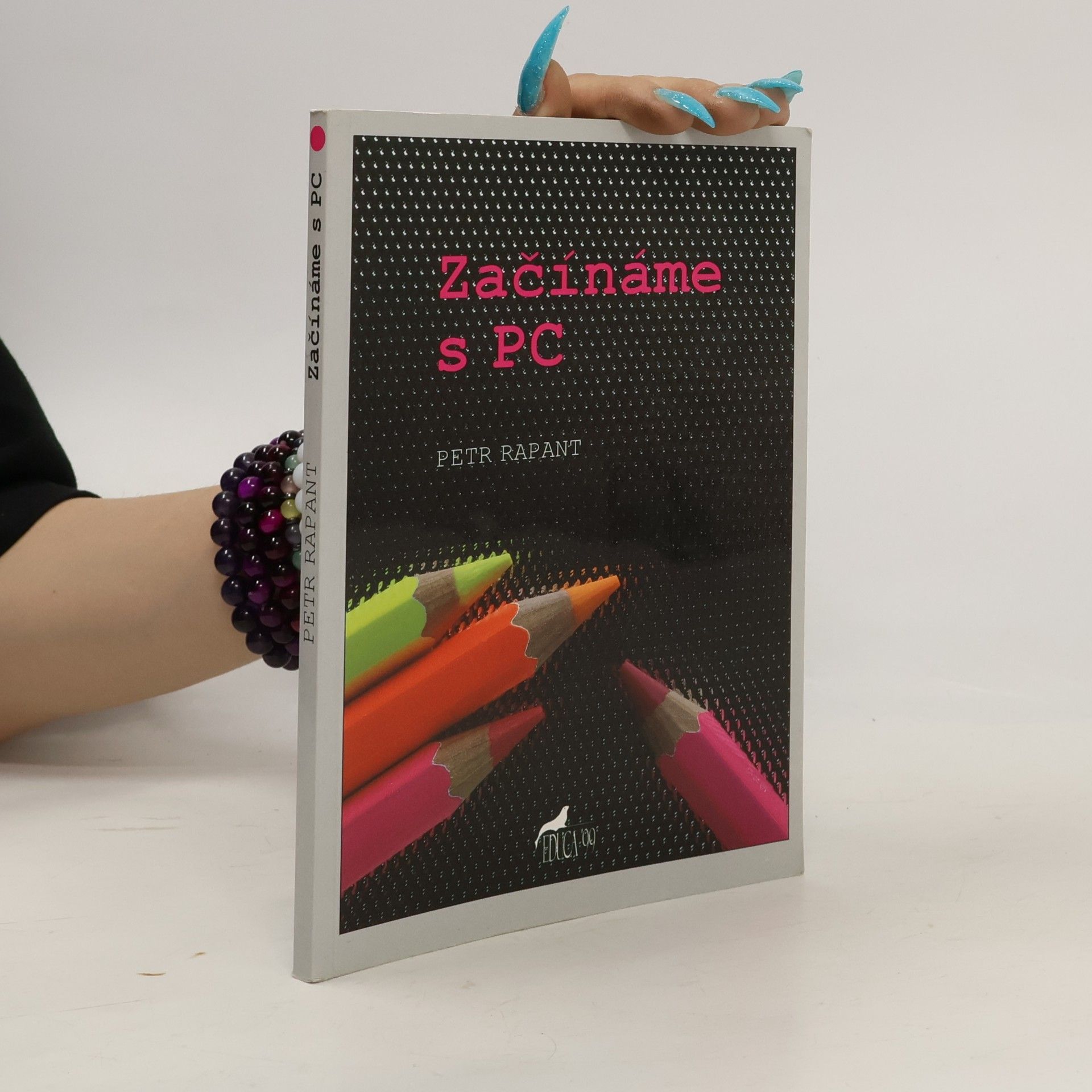 Petr Rapant Začínáme s PC