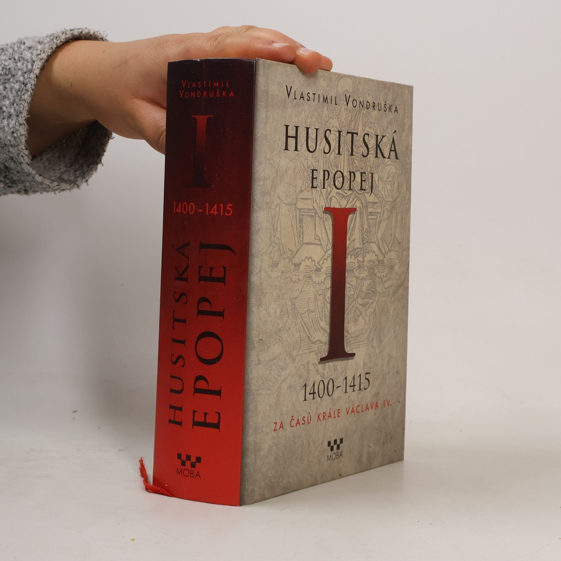 Vlastimil Vondruška Husitská epopej I