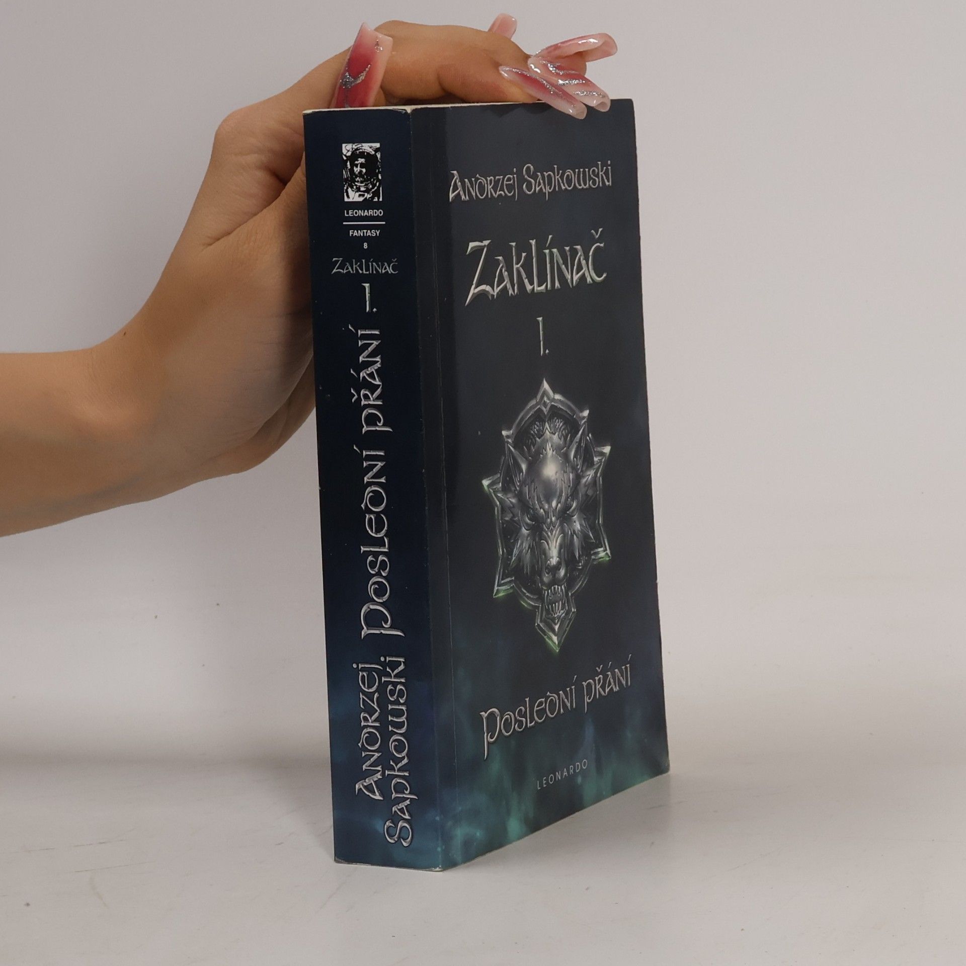 Andrzej Sapkowski Zaklínač I. Poslední přání