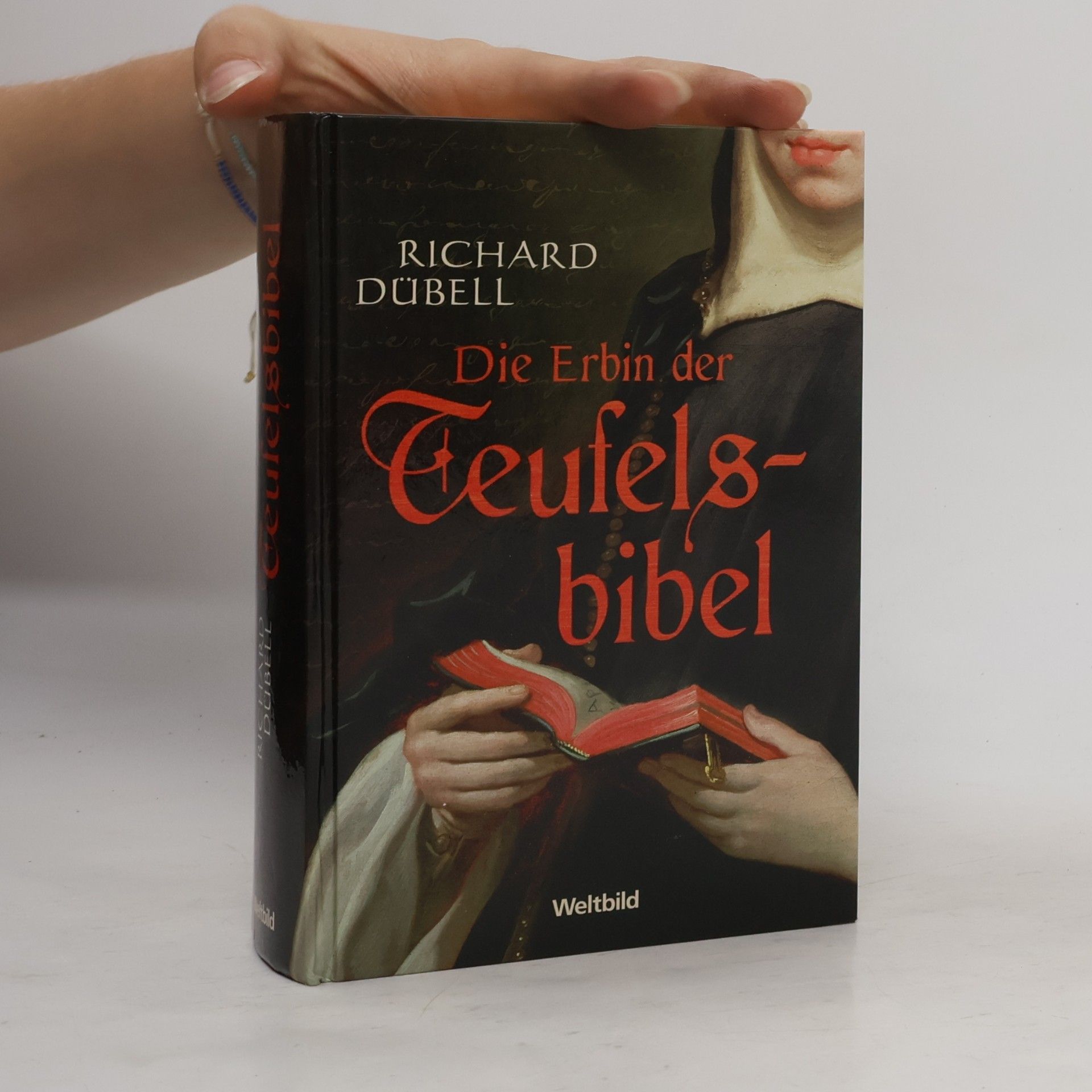 Richard Dübell Die Erbin der Teufelsbibel
