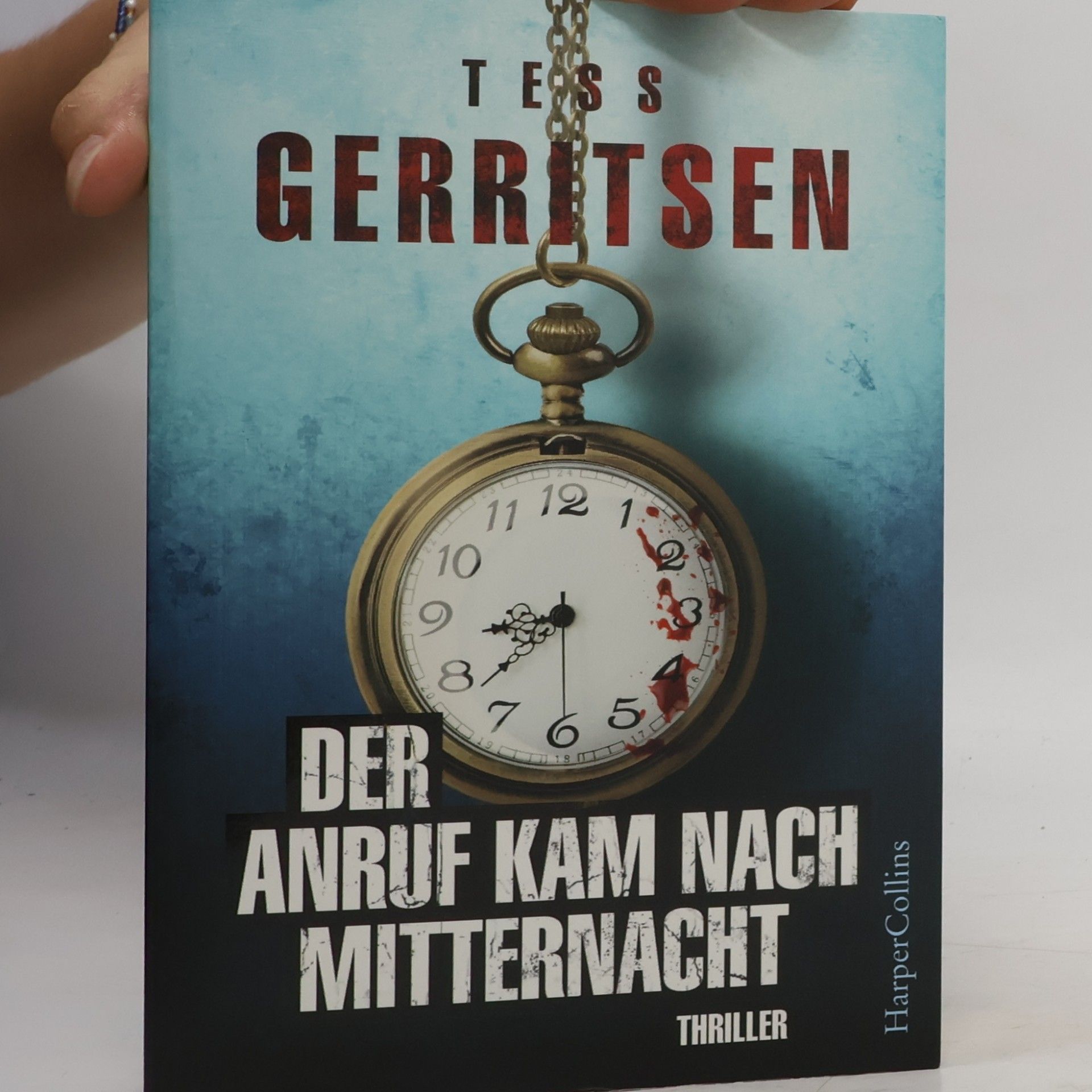 Tess Gerritsen Der Anruf kam nach Mitternacht