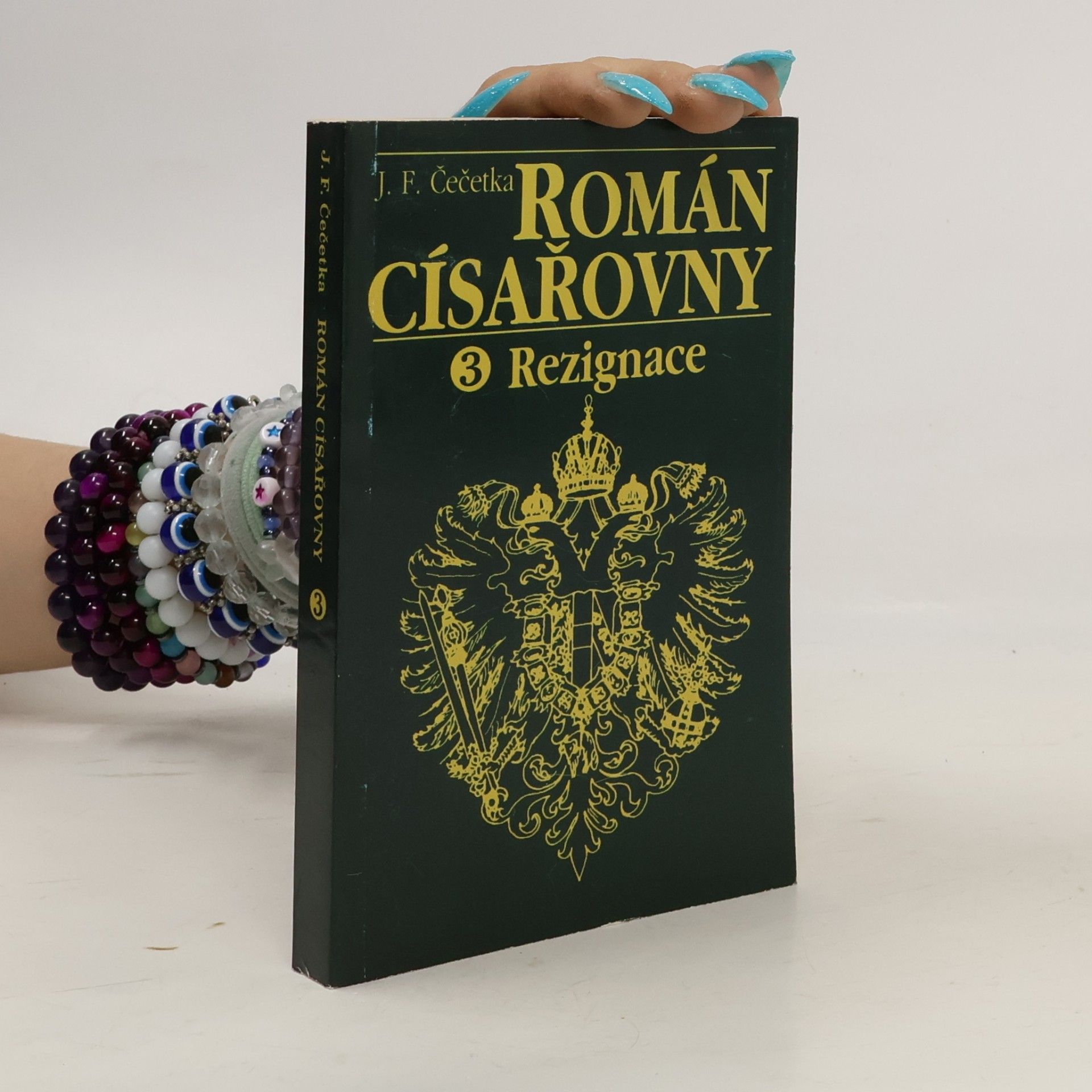 František Josef Čečetka Román císařovny. 3, Rezignace
