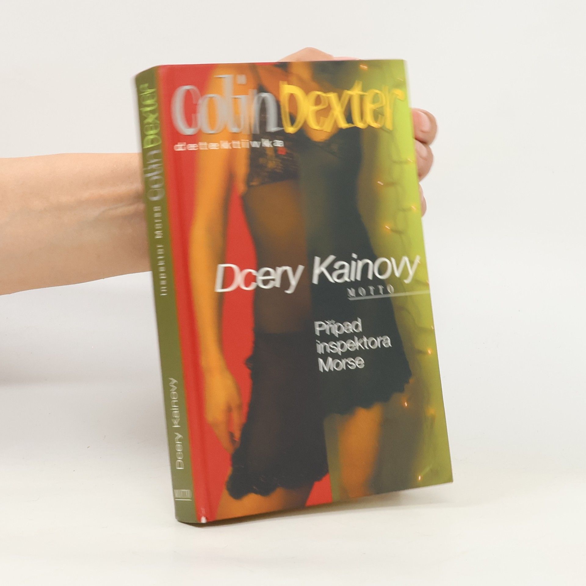 Colin Dexter Dcery Kainovy