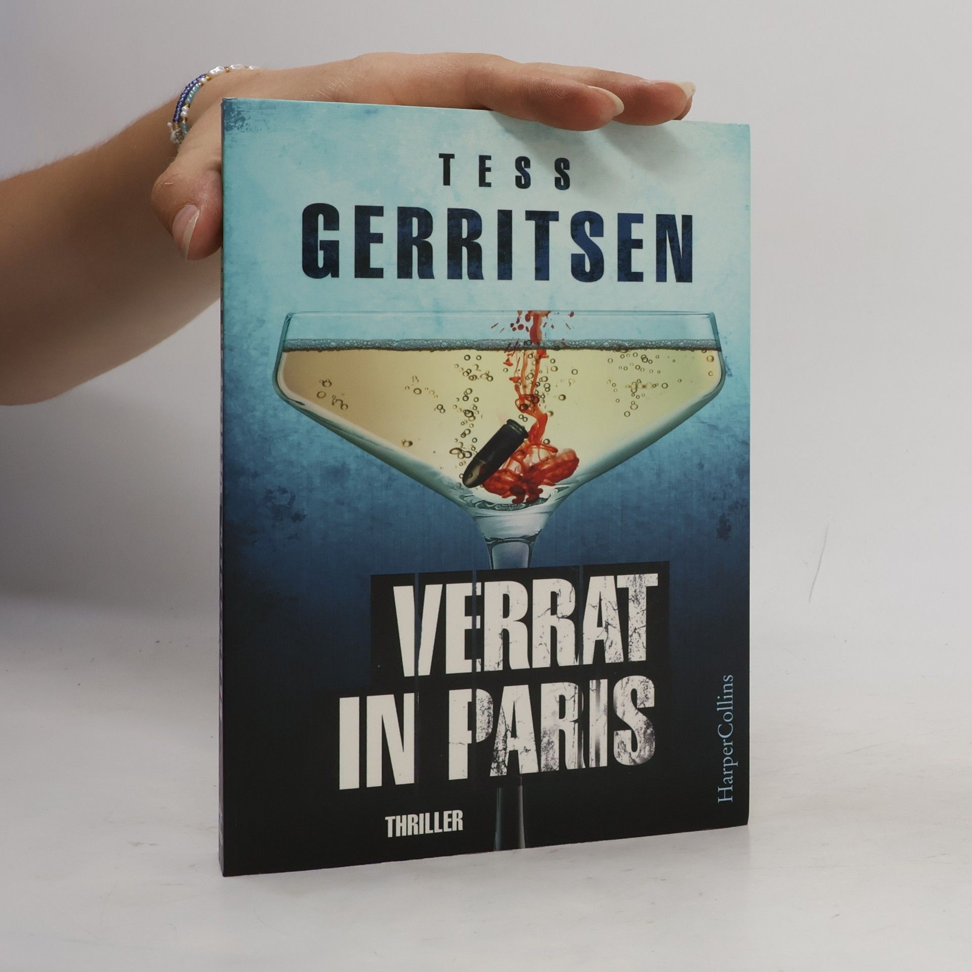 Tess Gerritsen Verrat in Paris