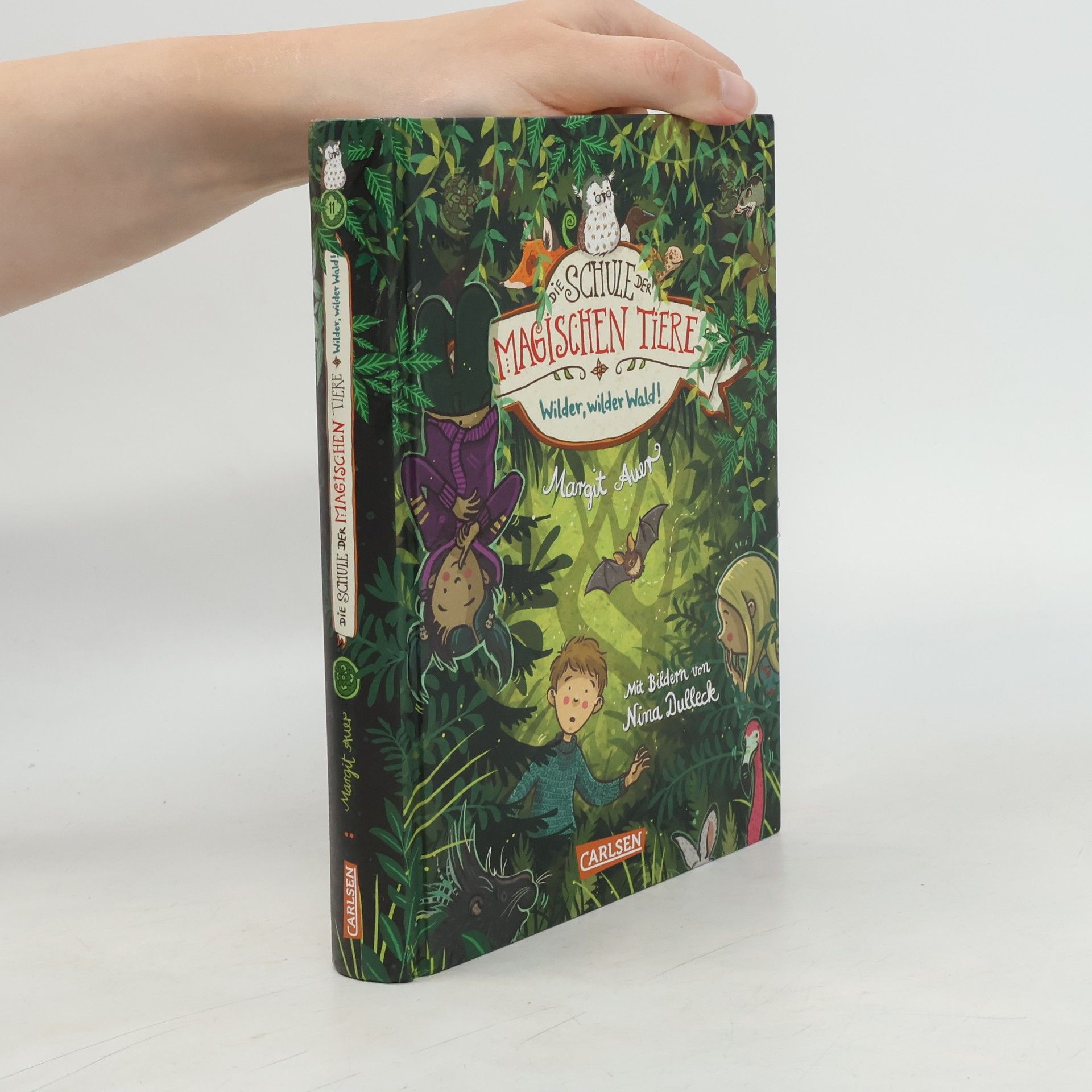 Margit Auer Die Schule der magischen Tiere. Wilder, wilder Wald!
