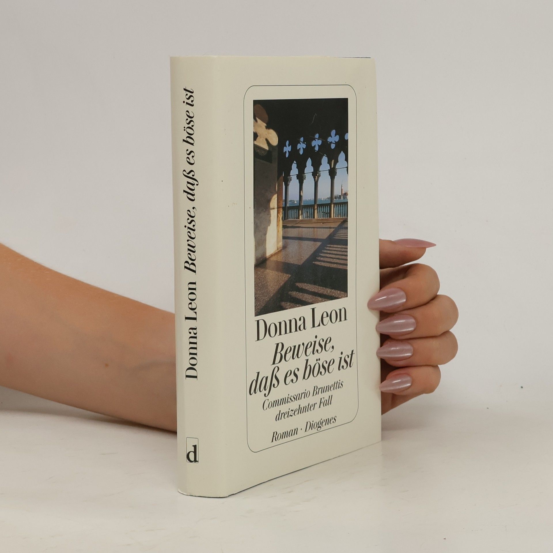 Donna Leon Beweise, daß es böse ist