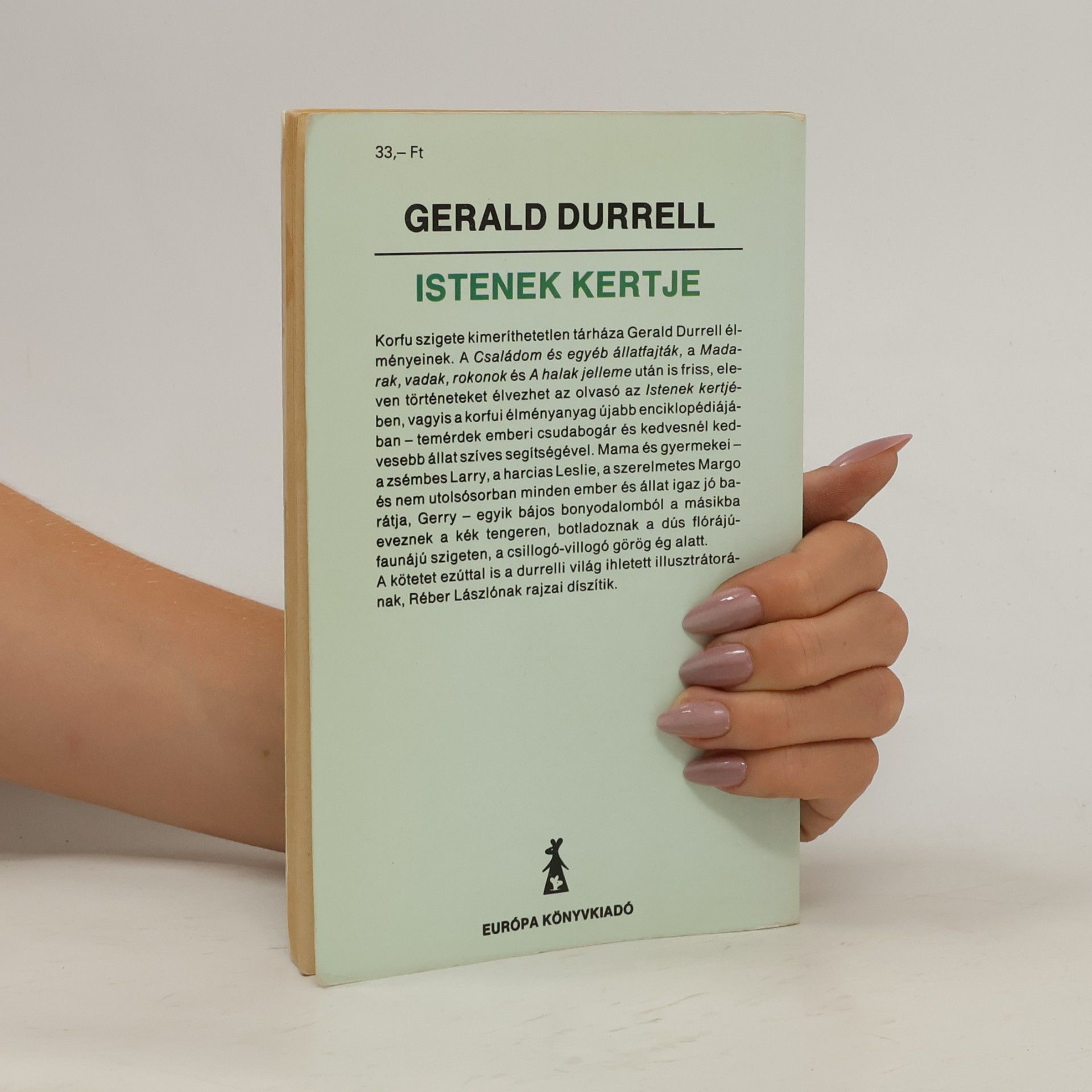 Gerald Durrell Istenek Kertje