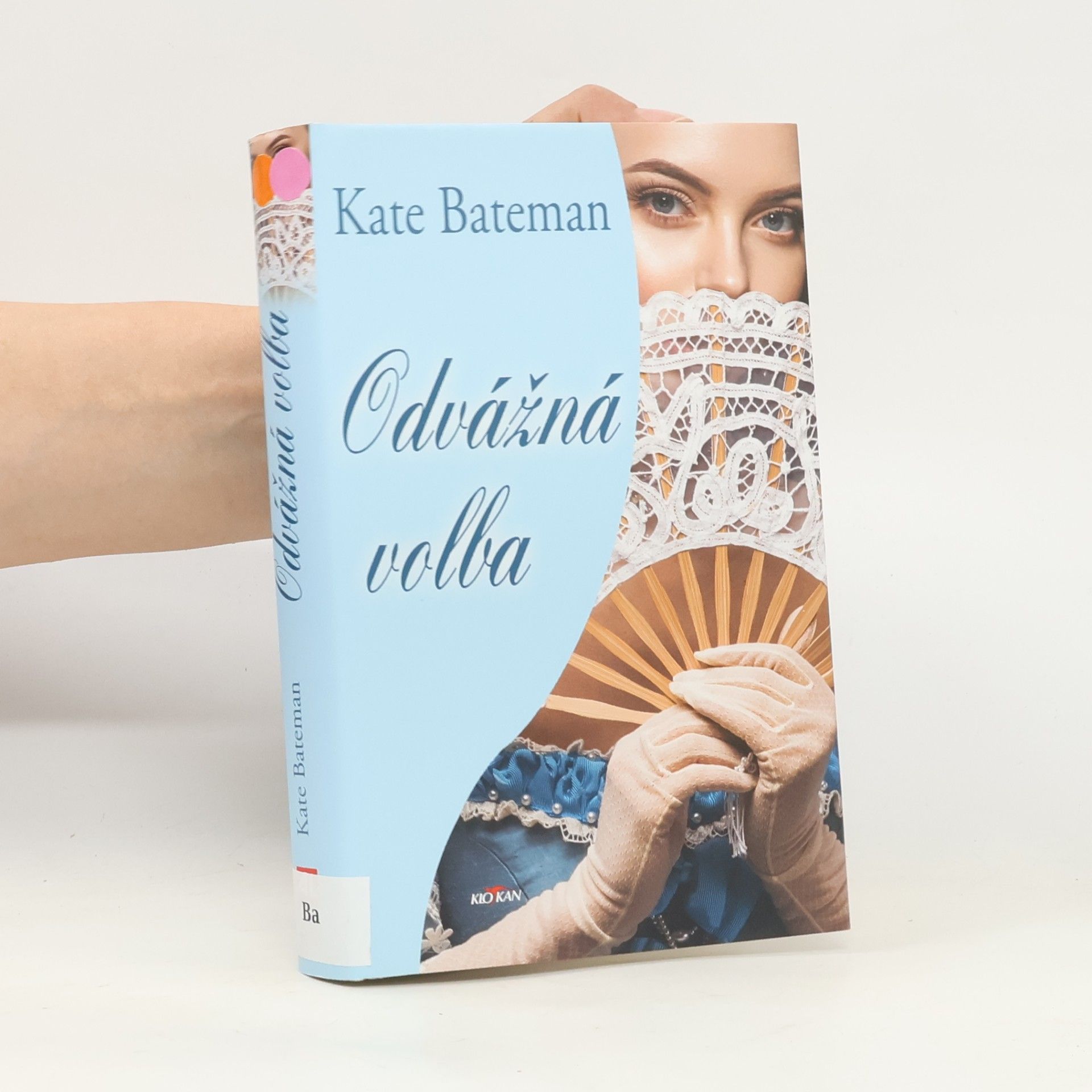 Kate Bateman Odvážná volba