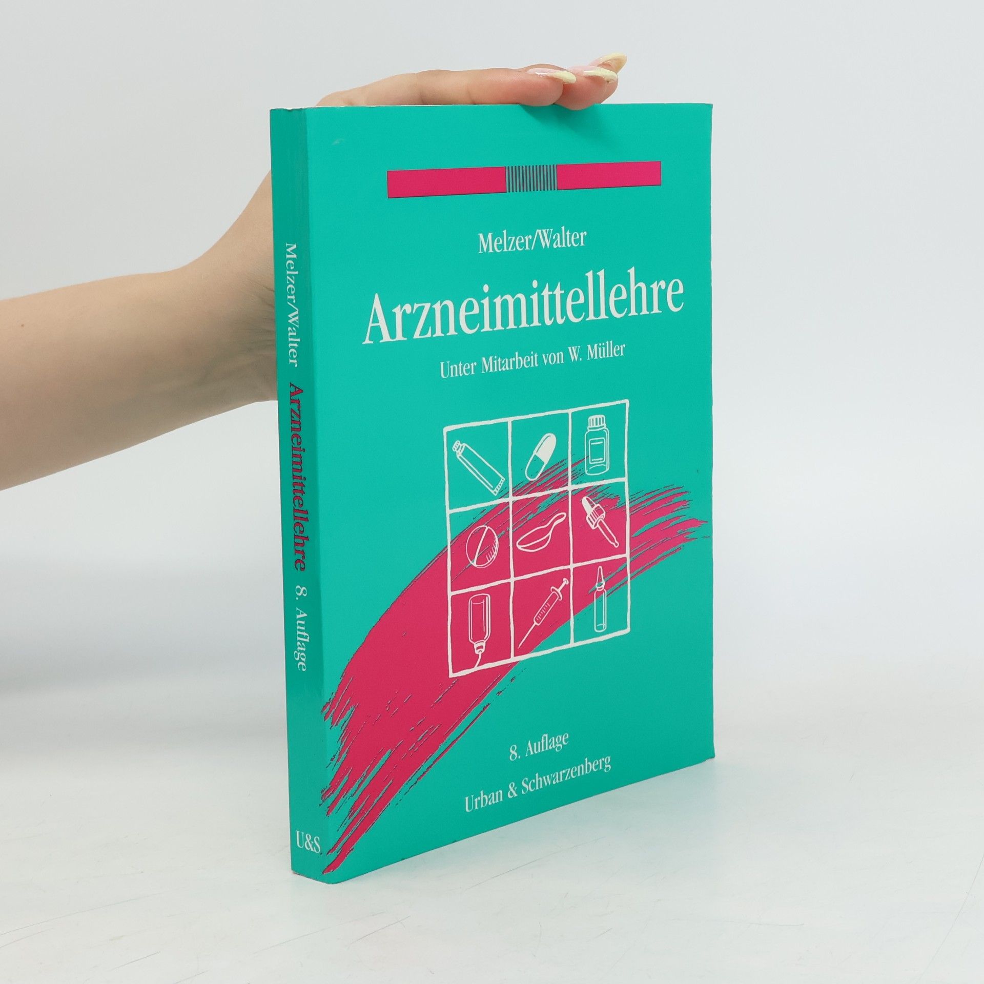 W. Müller Arzneimittellehre - 8. Auflage
