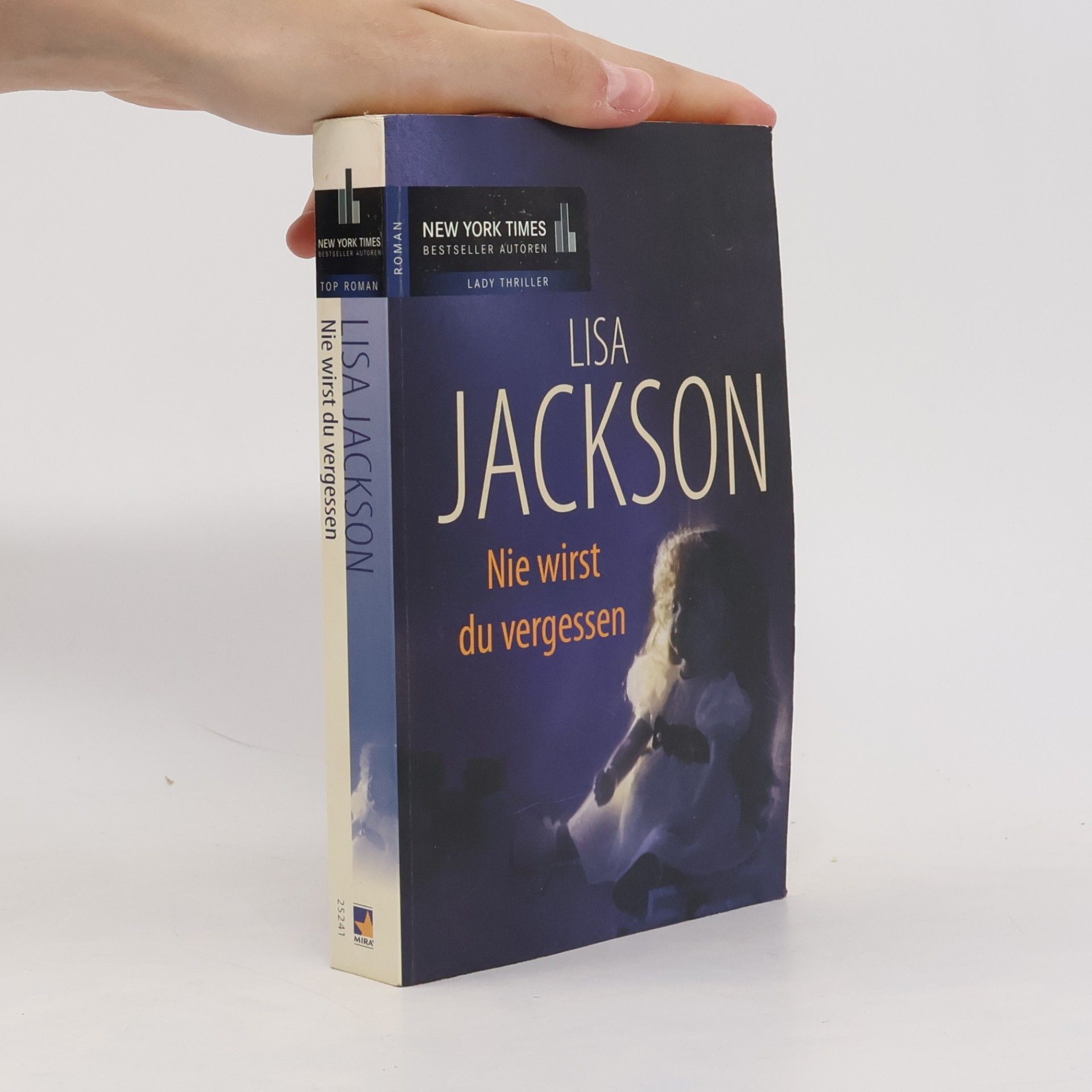 Lisa Jackson Nie wirst du vergessen